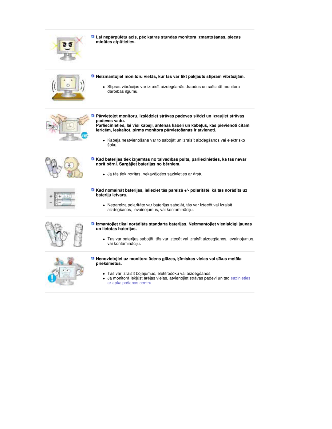 Samsung RT19FSSS/EDC manual Ja tƗs tiek norƯtas, nekavƝjoties sazinieties ar Ɨrstu 