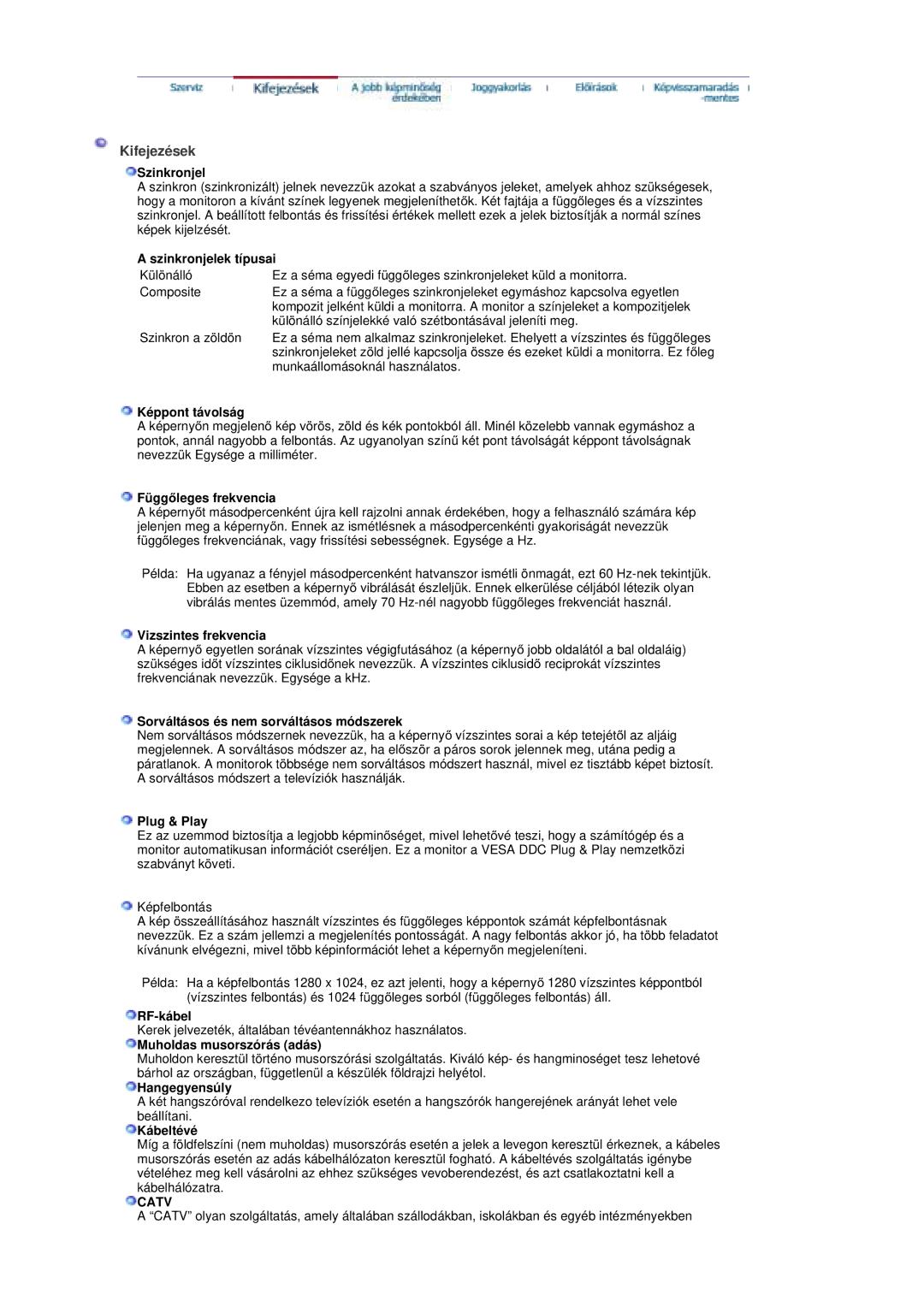 Samsung RT19FSSS/EDC manual Kifejezések, Catv 