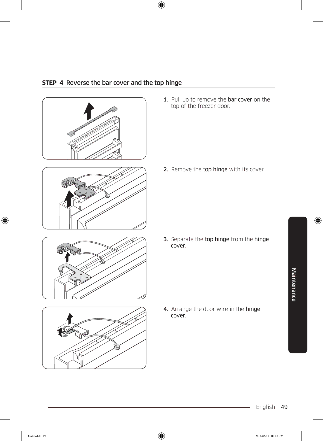 Samsung RT21M6211SG/ME manual Reverse the bar cover and the top hinge 