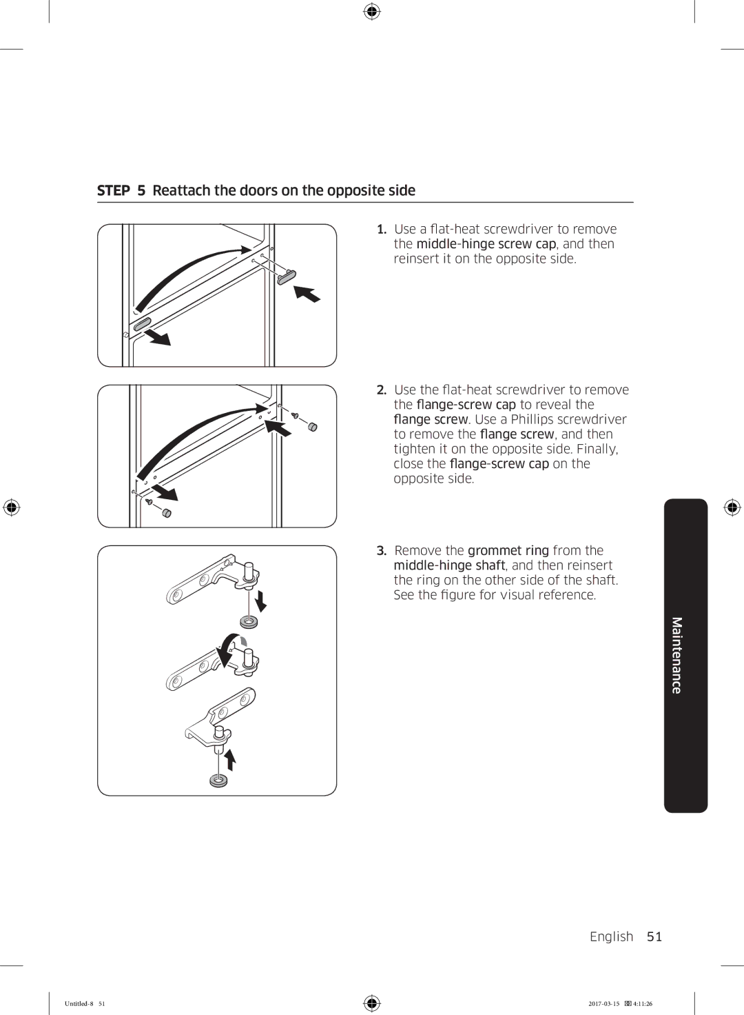 Samsung RT21M6211SG/ME manual Reattach the doors on the opposite side 