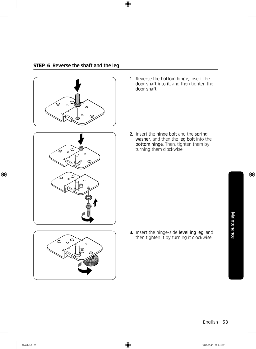 Samsung RT21M6211SG/ME manual Reverse the shaft and the leg 