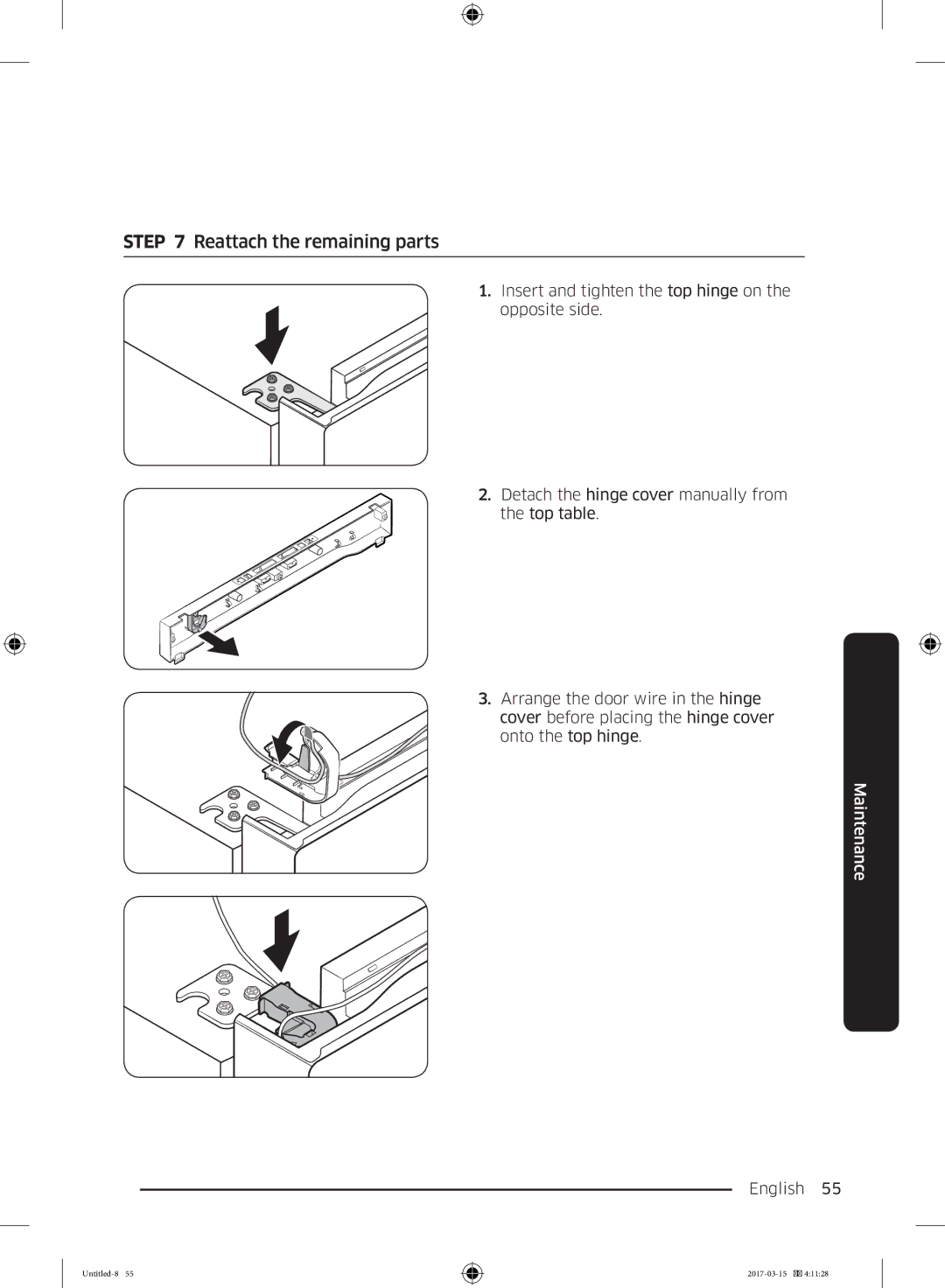 Samsung RT21M6211SG/ME manual Reattach the remaining parts 