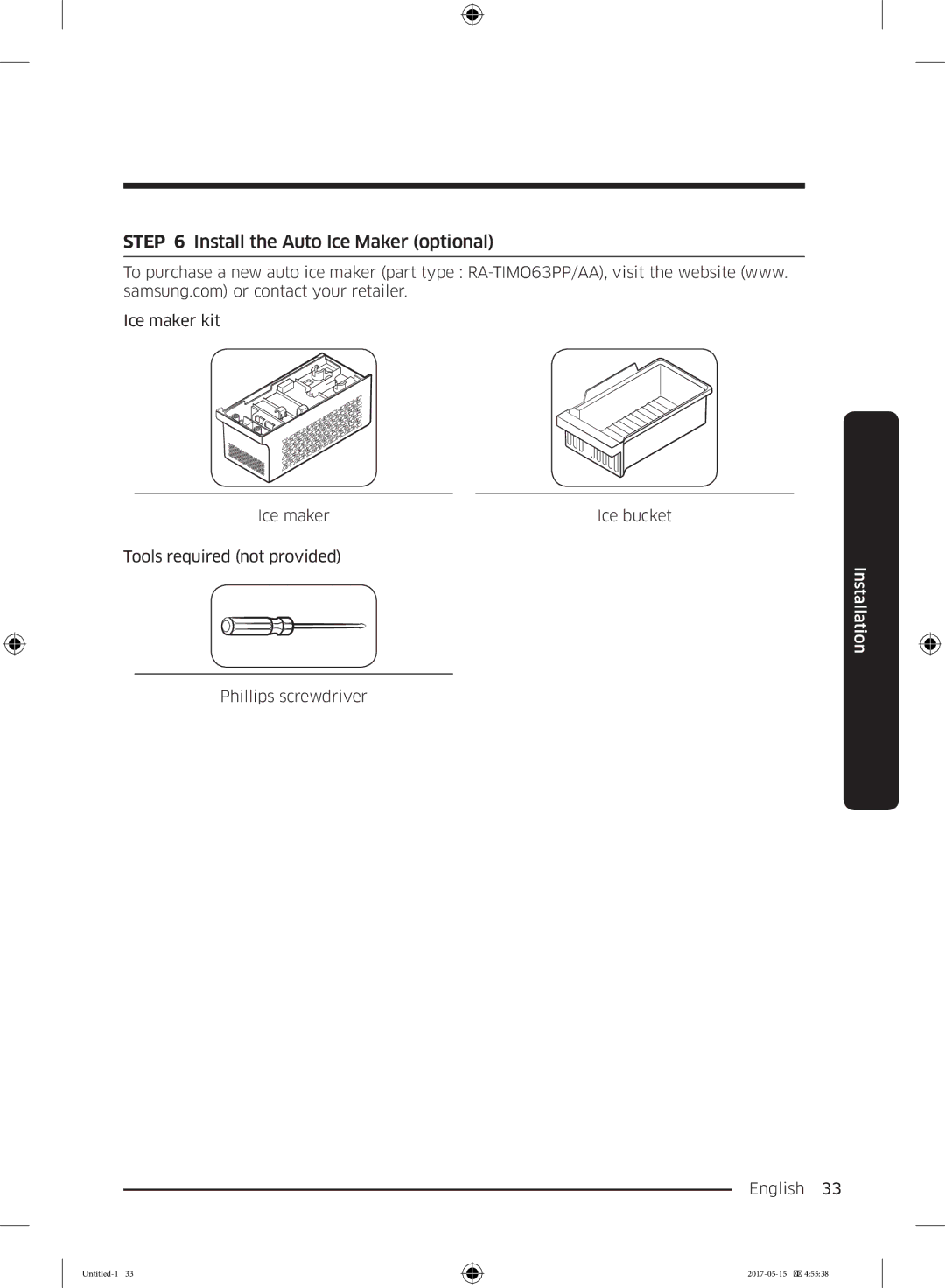 Samsung RT21M6211SR/ML manual Install the Auto Ice Maker optional 