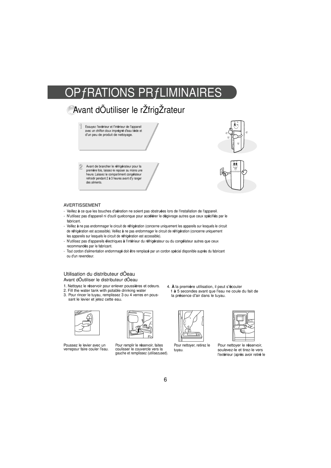 Samsung RT21MHSW1/CAH, RT21MHSW1/CAF, RT24MHSW1/CAF Avant d’utiliser le réfrigérateur, Utilisation du distributeur d’eau 