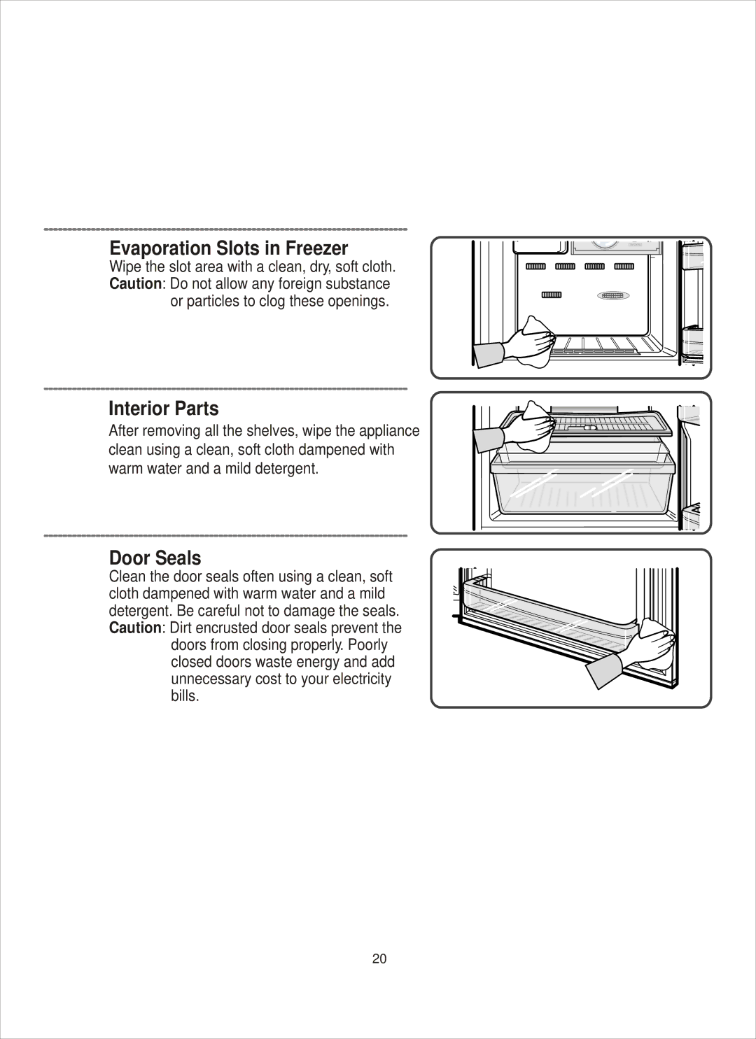 Samsung RT31, RT26 manual Evaporation Slots in Freezer 