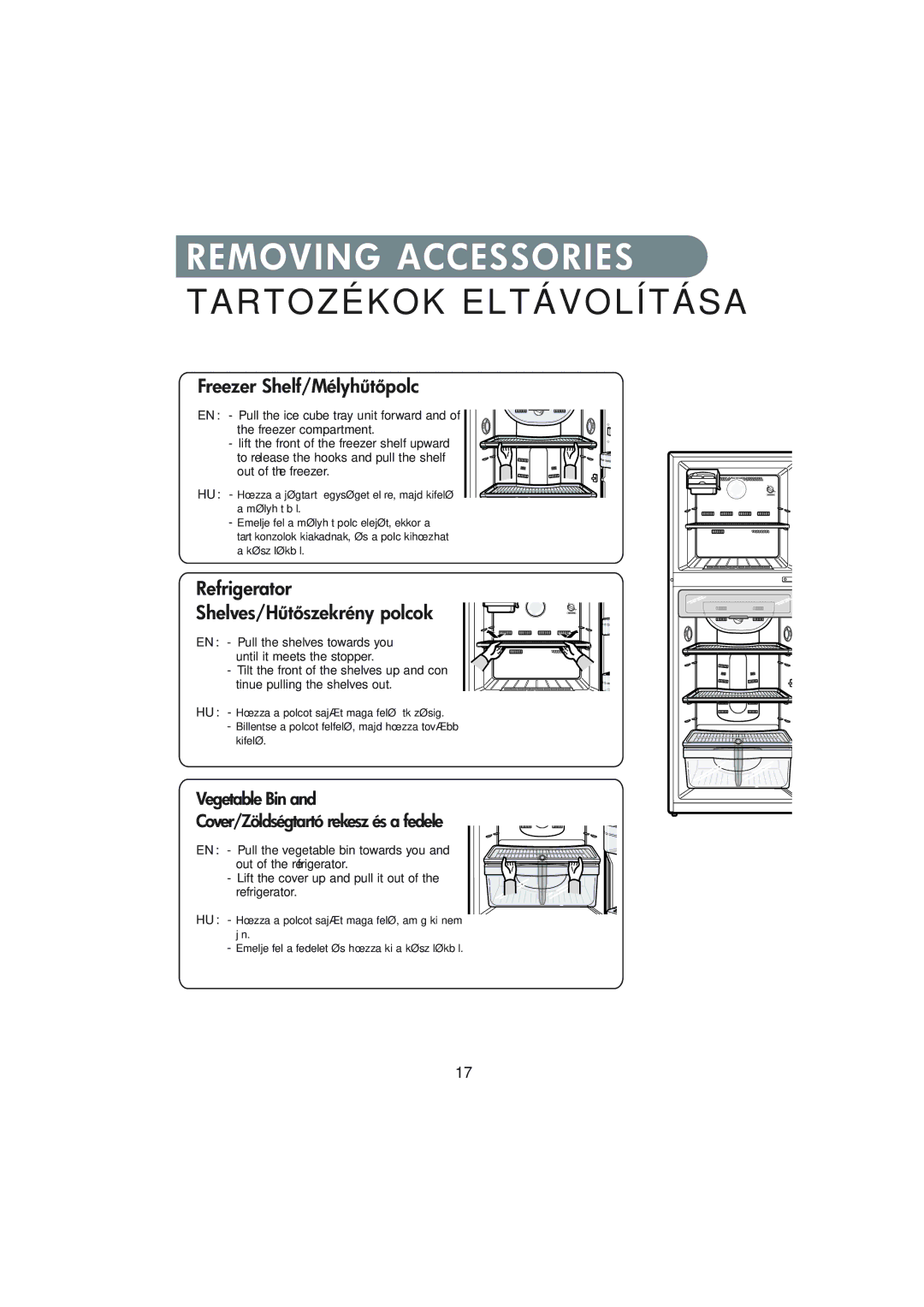 Samsung RT34MBSS1/XEH, RT30MASW1/XEH, RT37MASS1/XEH manual Removing Accessories Tartozékok Eltávolítása, Freezer Shelf/Mélyh 