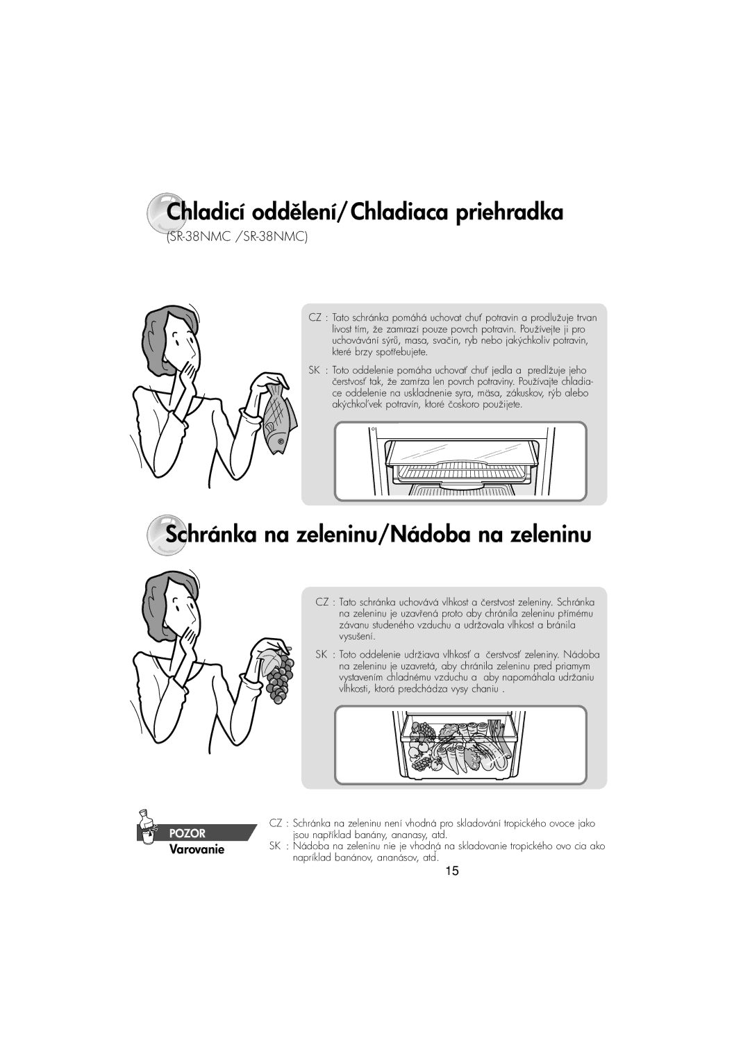 Samsung RT30MASW1/XEH, RT37MASS1/XEH manual Chladicí oddení/Chladiaca priehradka 