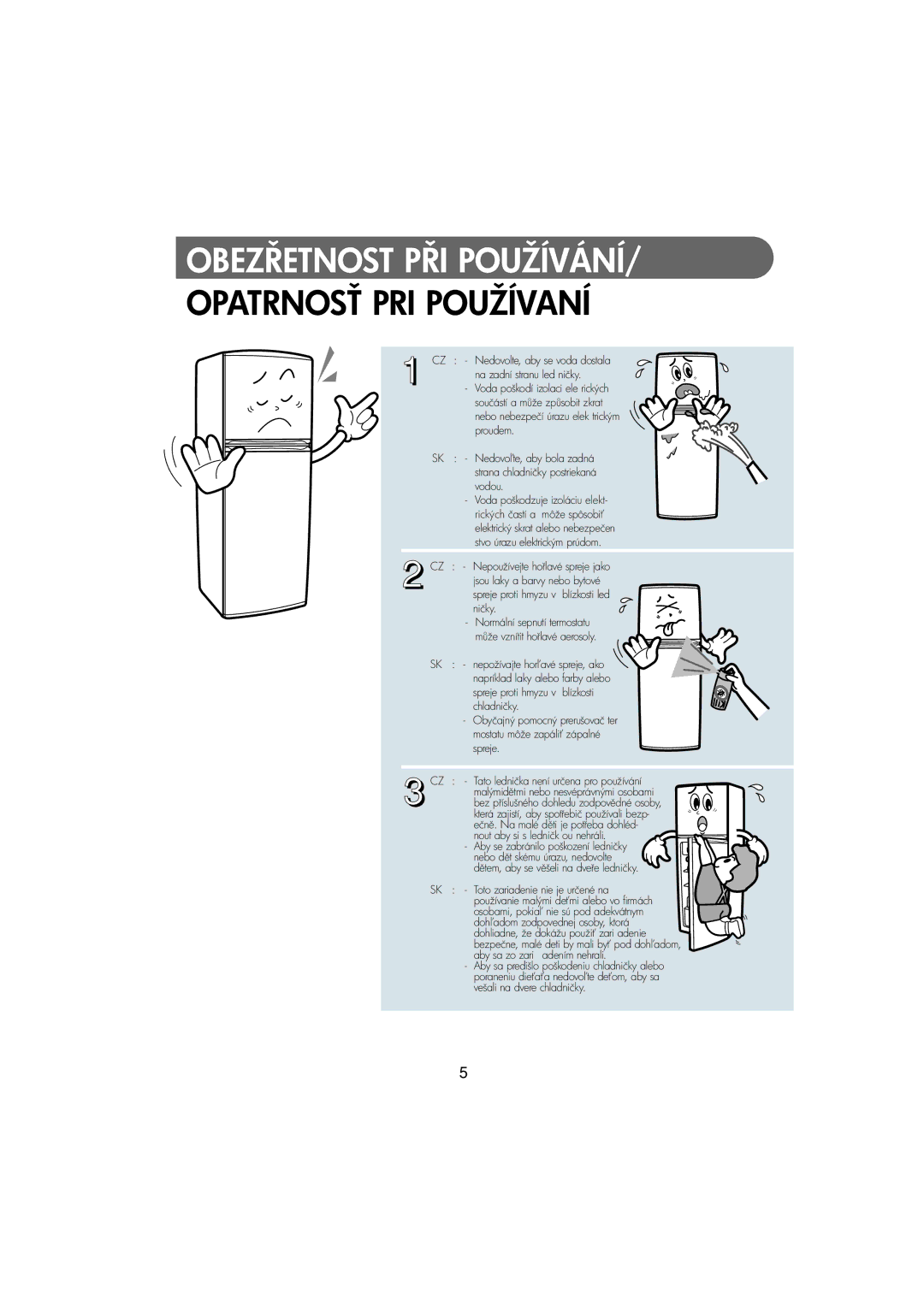 Samsung RT30MASW1/XEH, RT37MASS1/XEH manual Obeztnost Používání 