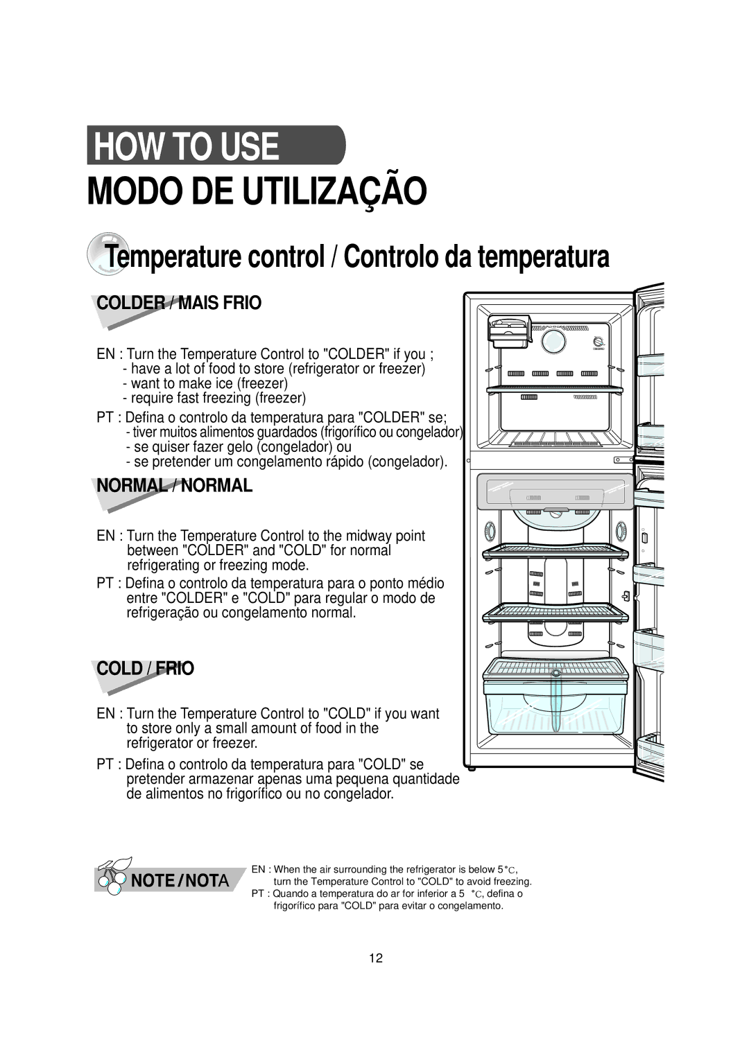 Samsung RT30MBSW1/SAC, RT30MBSW1/XEP, RT30MASW1/XEH, RT30MASW1/XAP, RT30MASW1/MOH manual HOW to USE, Modo DE Utilização 