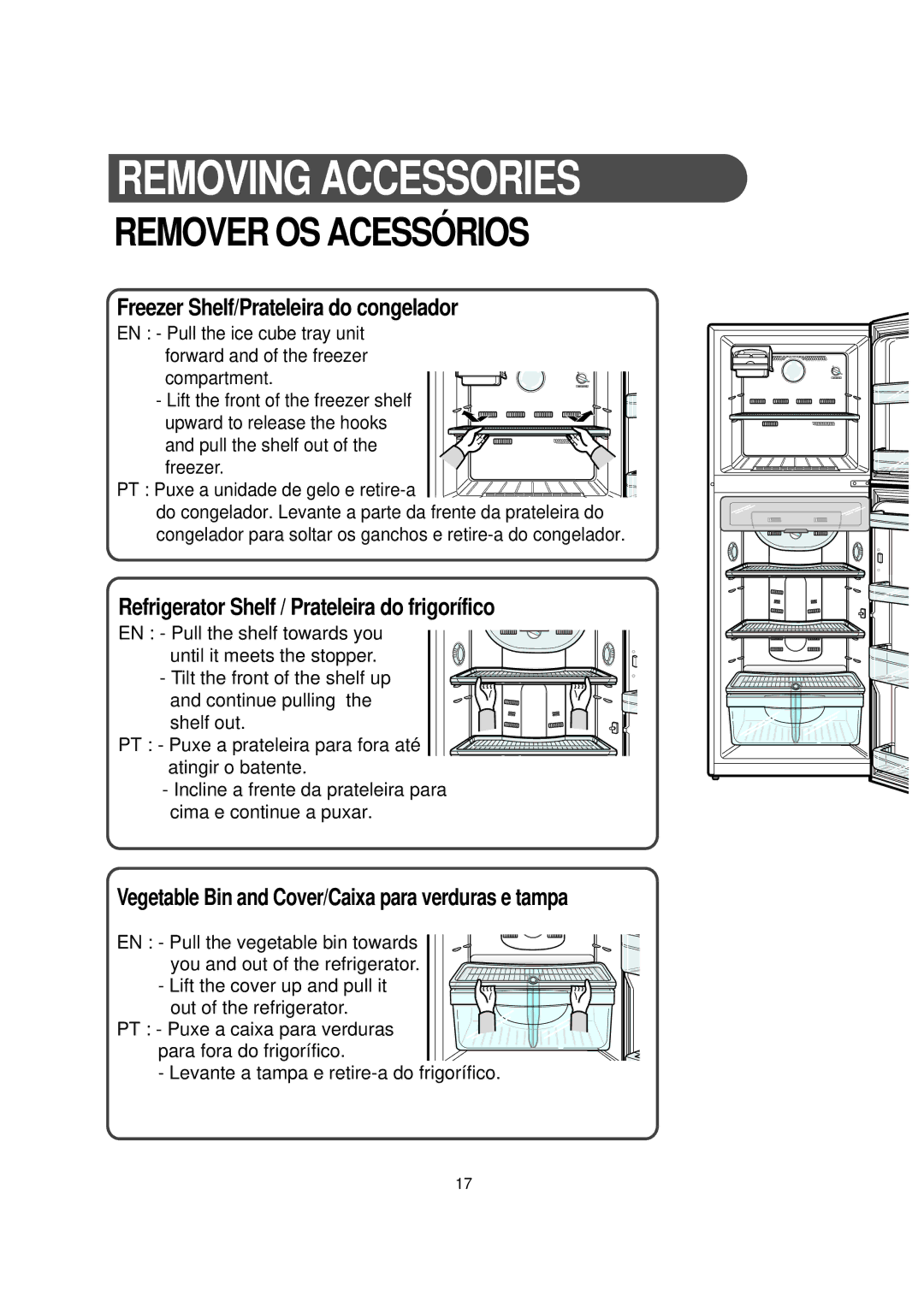 Samsung RT30MASW1/MOH, RT30MBSW1/XEP, RT30MASW1/XEH, RT30MASW1/XAP, RT30MASW1/JUM Removing Accessories, Remover OS Acessórios 