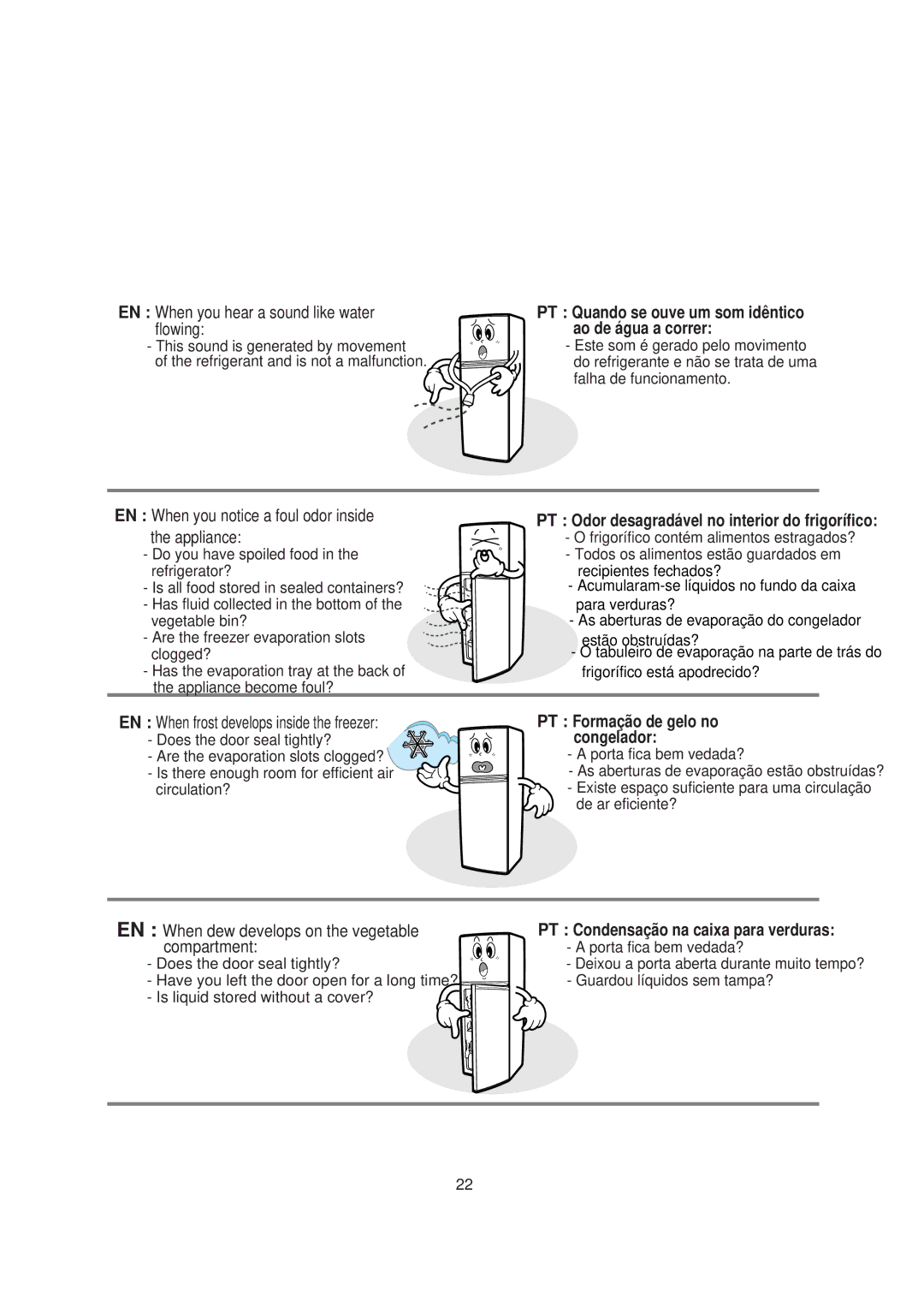 Samsung RT30MASW1/ZBD EN When you hear a sound like water flowing, EN When you notice a foul odor inside the appliance 