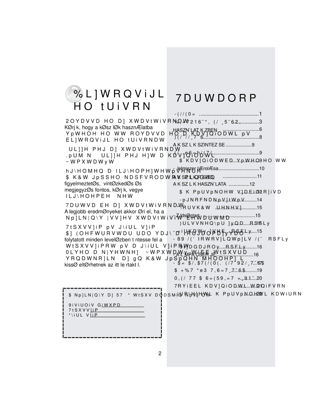 Samsung RT37GBSS1/XEH, RT34DBSS1/XEH manual PUMNĘULHPHJHWDKDVQiODWL ~WPXWDWyW, $KĘPpUVpNOHWVDEiO\RiVD 