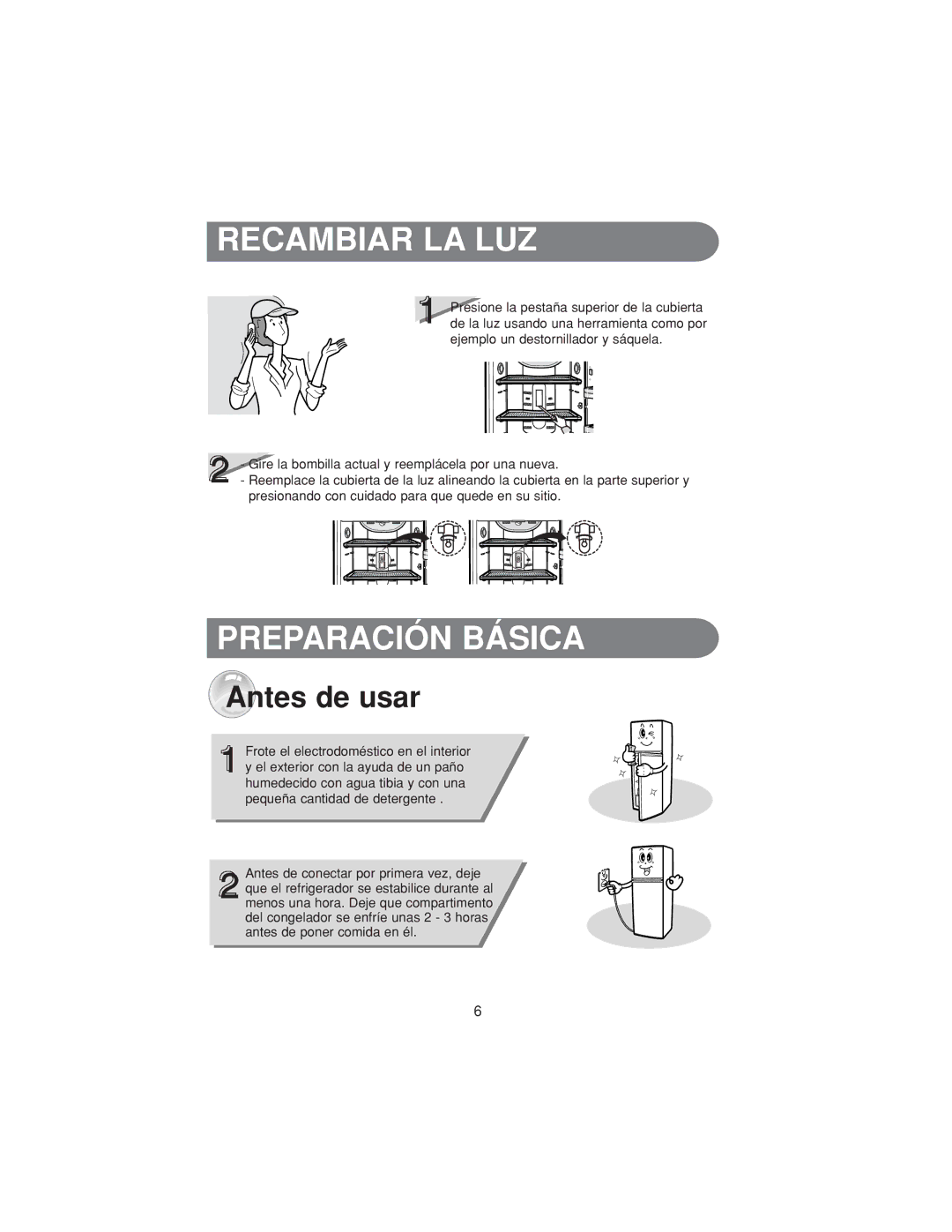 Samsung RT30MASW1/MOH, RT34MASS1/XES, RT30MBSW1/XEP, RT30MASW1/XEH manual Recambiar LA LUZ, Preparación Básica, Antes de usar 