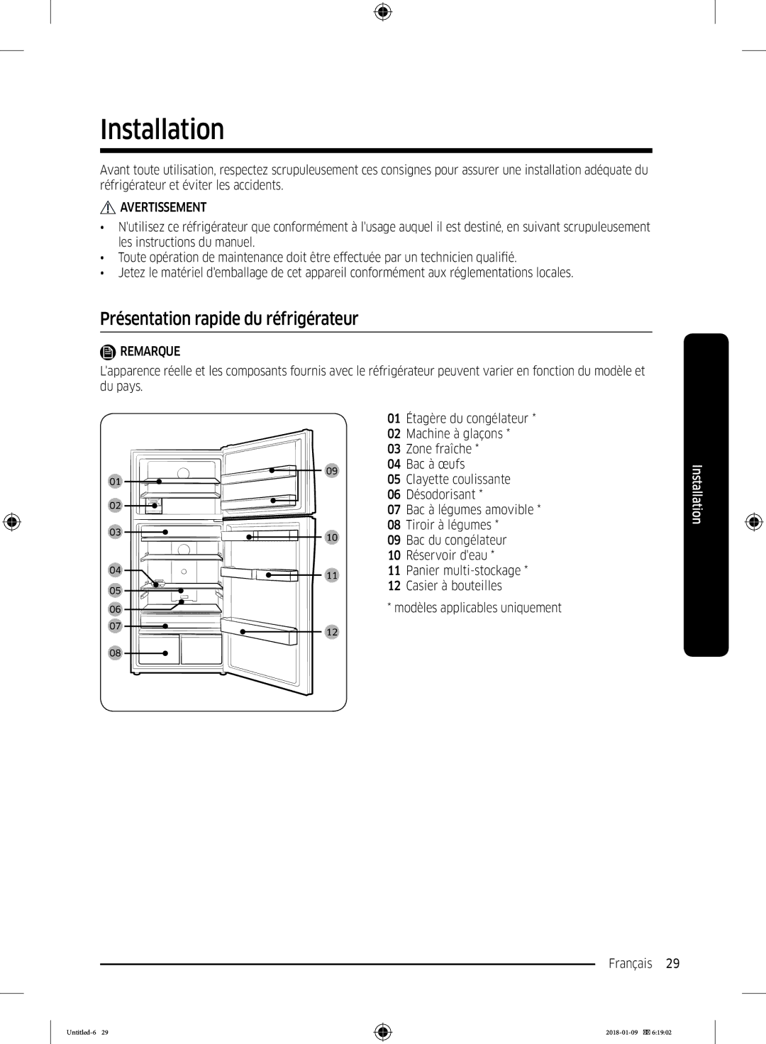 Samsung RT38K5400S9/EF, RT35K5500WW/EF, RT29K5000S9/EF, RT32K5000WW/EF Installation, Présentation rapide du réfrigérateur 