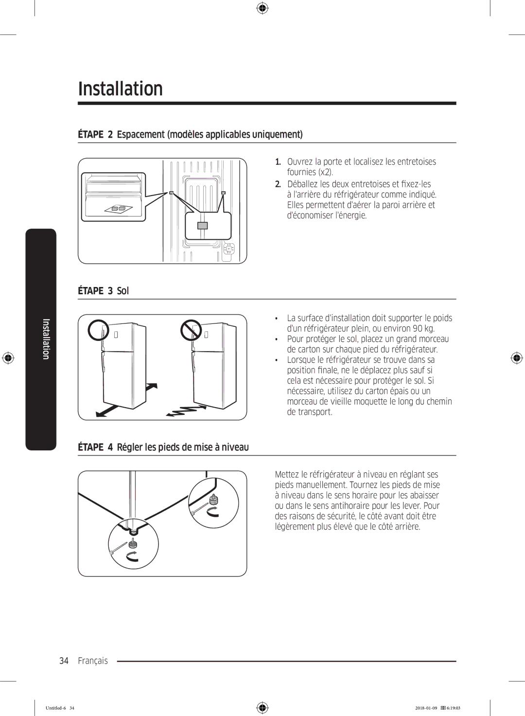 Samsung RT32K5000S9/EF manual Étape 2 Espacement modèles applicables uniquement, Étape 4 Régler les pieds de mise à niveau 