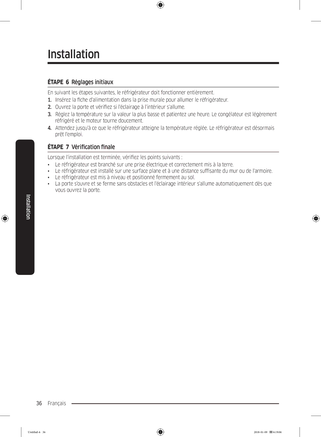 Samsung RT35K5500S9/EF, RT35K5500WW/EF, RT29K5000S9/EF manual Étape 6 Réglages initiaux, Étape 7 Vérification finale 