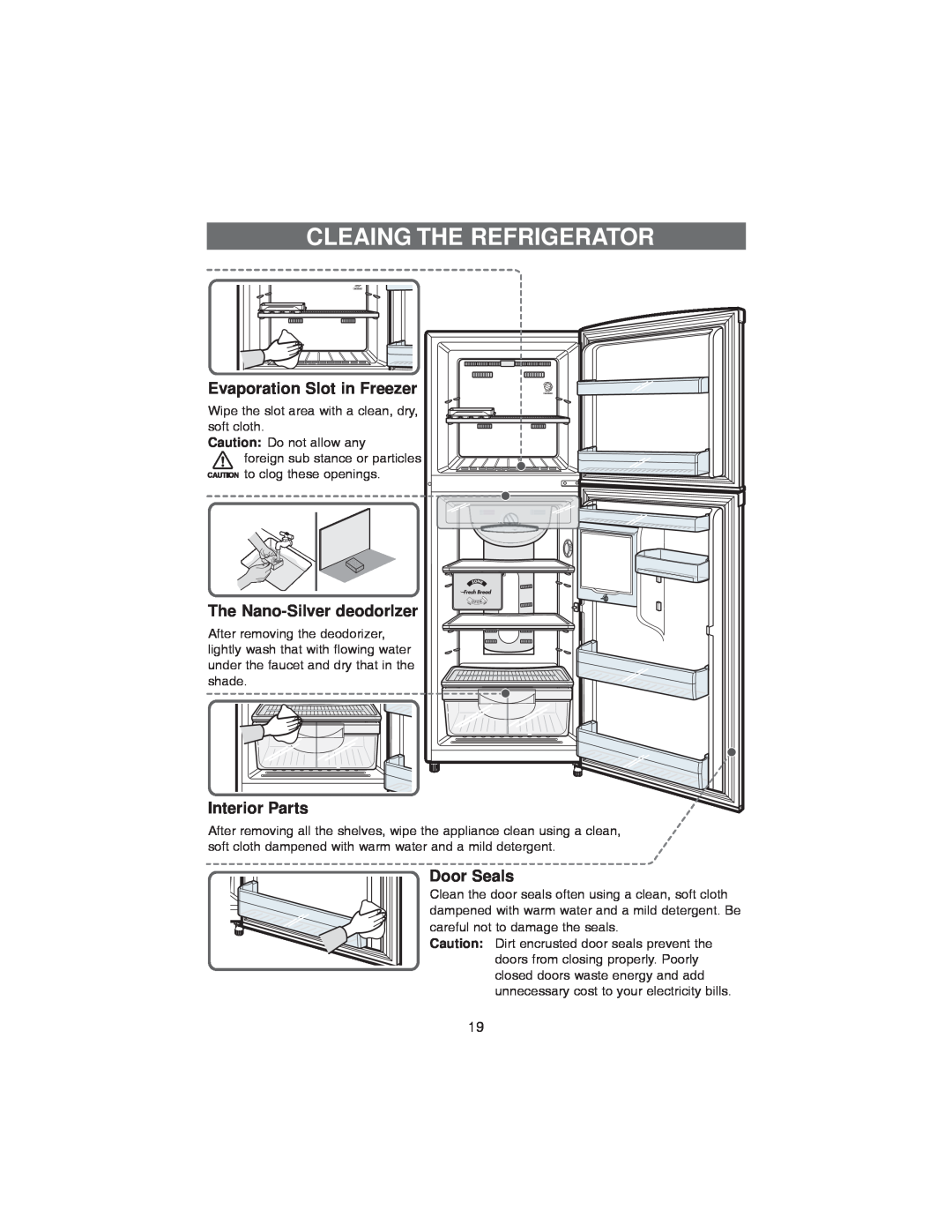 Samsung RT37S, RT37D Cleaing The Refrigerator, Evaporation Slot in Freezer, The Nano-Silver deodorlzer, Interior Parts 