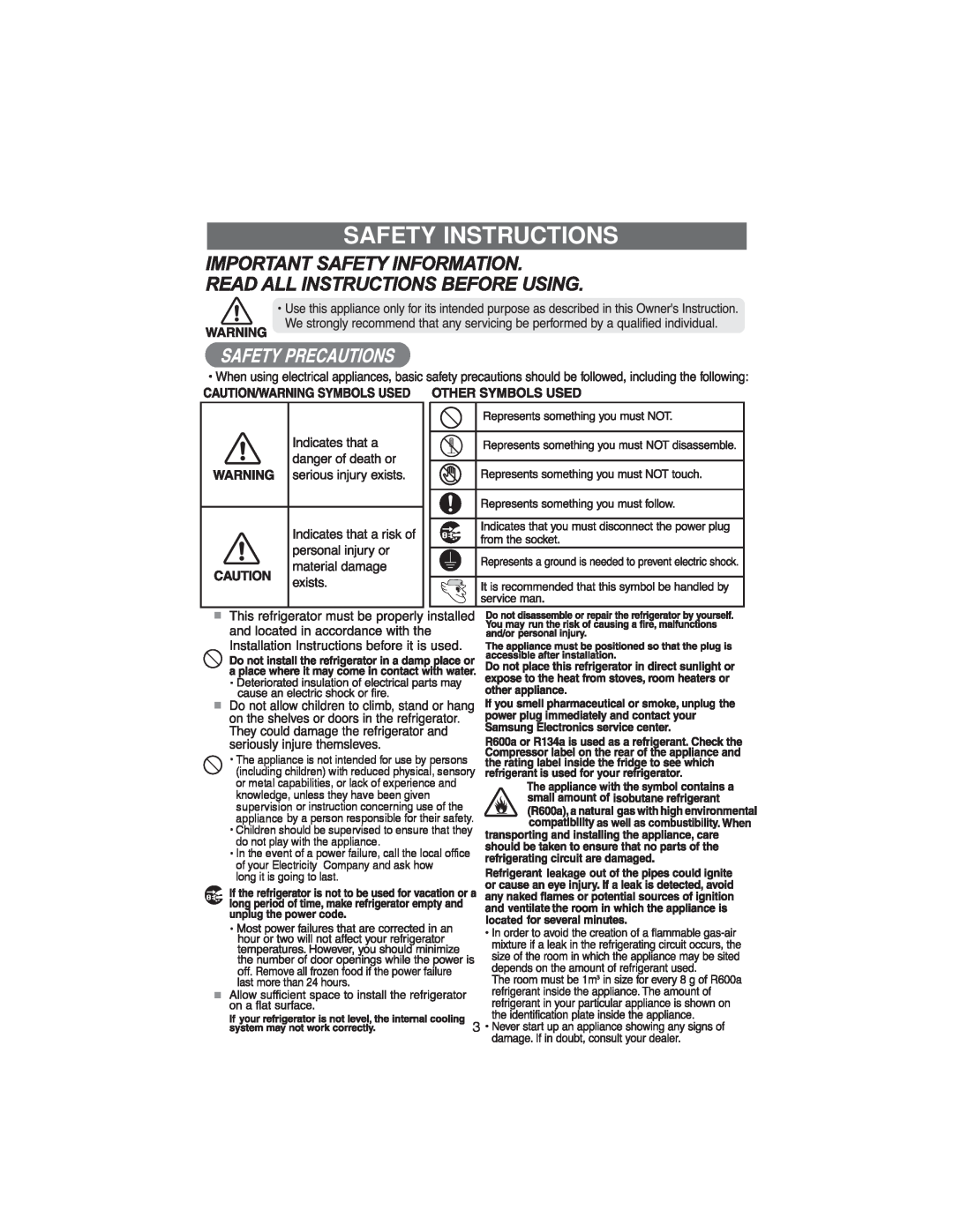 Samsung RT30S, RT37D, RT34G, RT37G, RT37S, RT30G, RT34S, RT34D, RT30D manual Safety Instructions, long it is going to last 