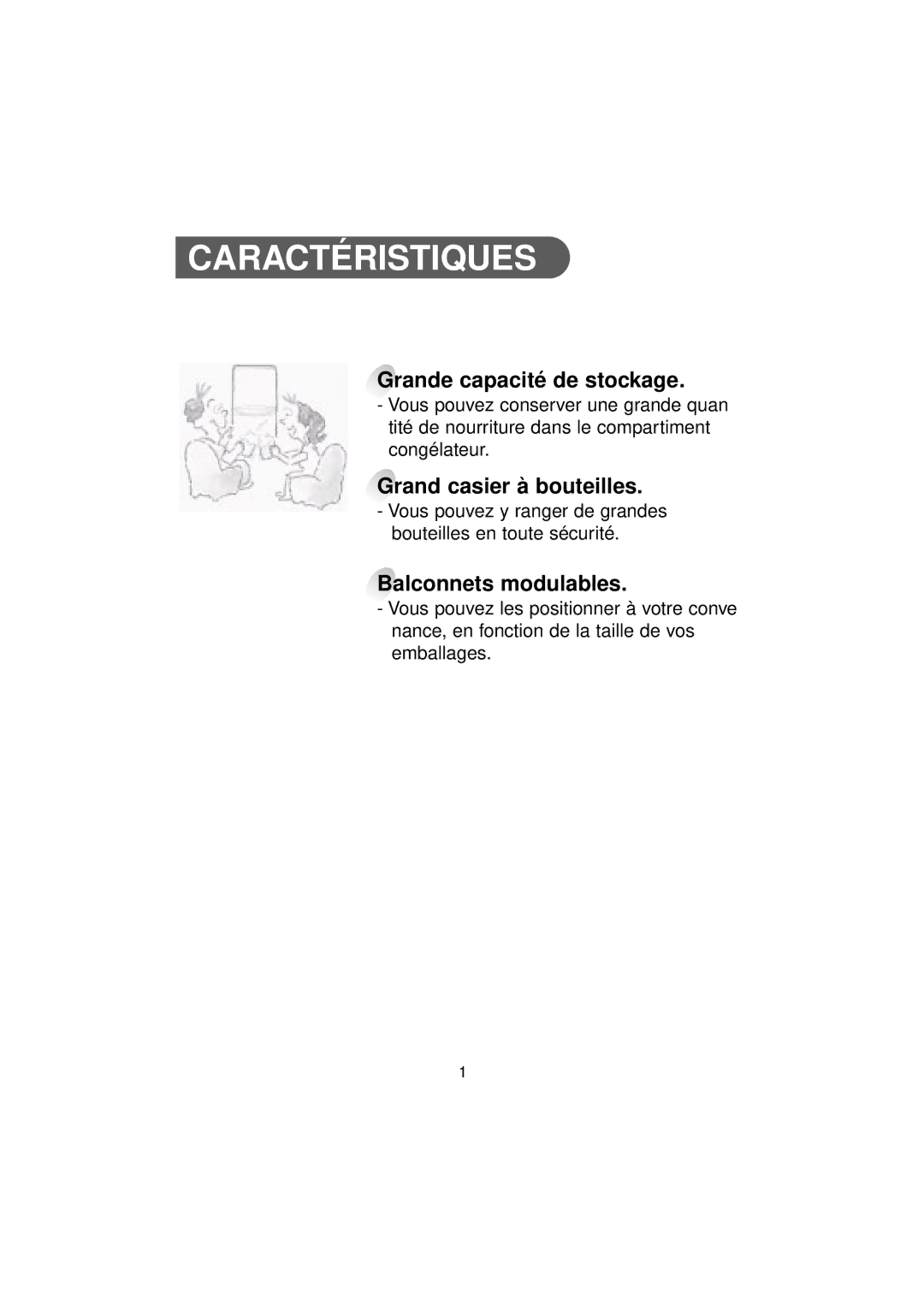 Samsung RT37MASW1/XEF, RT37MBMG1/XEK, RT30MASW1/CAF, RT37MBSW2/XEF, RT37MASW1/CAH Caractéristiques, Balconnets modulables 