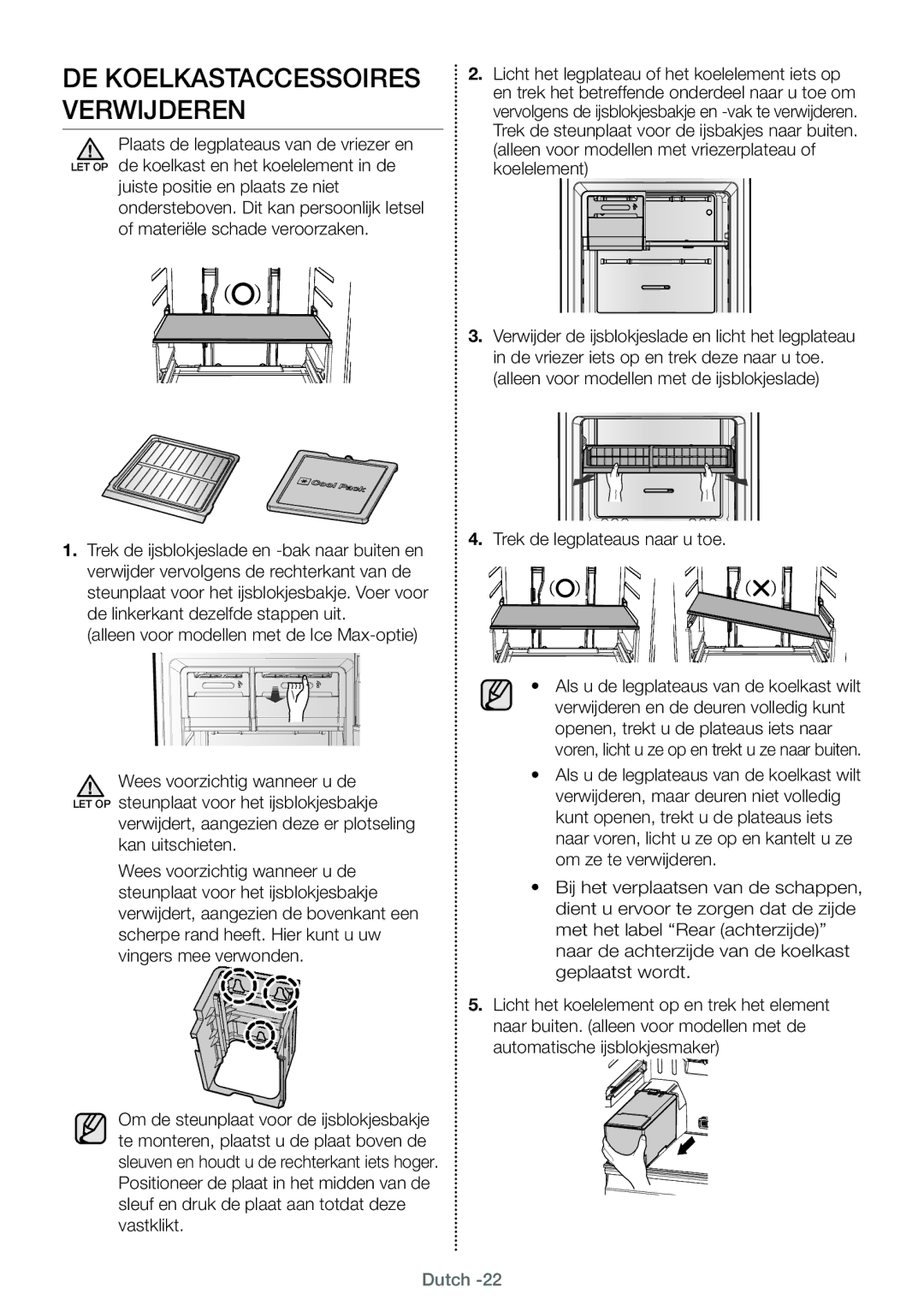 Samsung RT29FAJADSA/EF, RT38FEAADSA/EF manual DE Koelkastaccessoires Verwijderen, Alleen voor modellen met de Ice Max-optie 