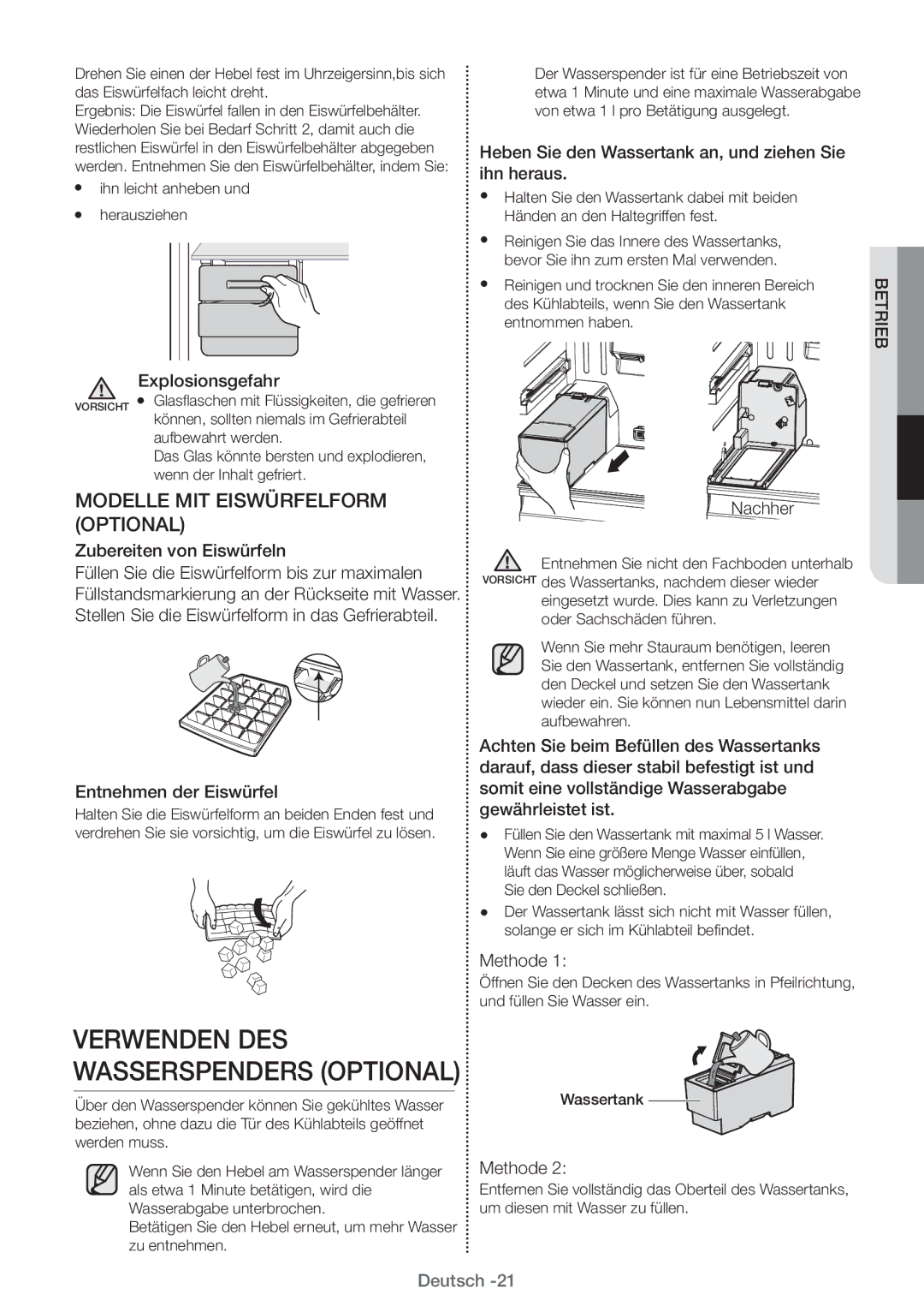 Samsung RT25FARADWW/EF, RT38FEAADSA/EF Explosionsgefahr, Heben Sie den Wassertank an, und ziehen Sie ihn heraus, Nachher 