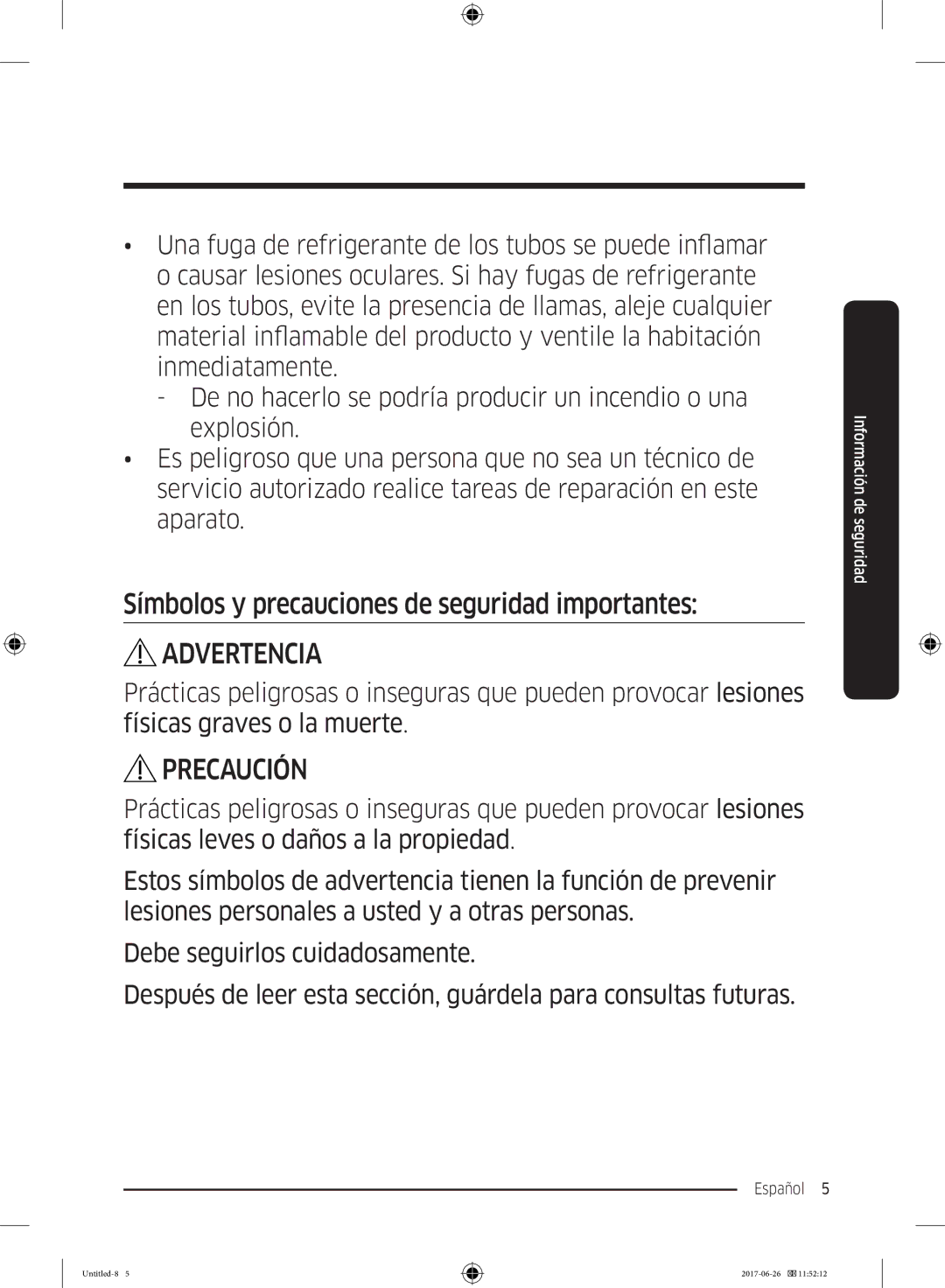 Samsung RT32K5035WW/ES, RT38K5535EF/ES, RT35K5430EF/ES manual Símbolos y precauciones de seguridad importantes, Precaución 