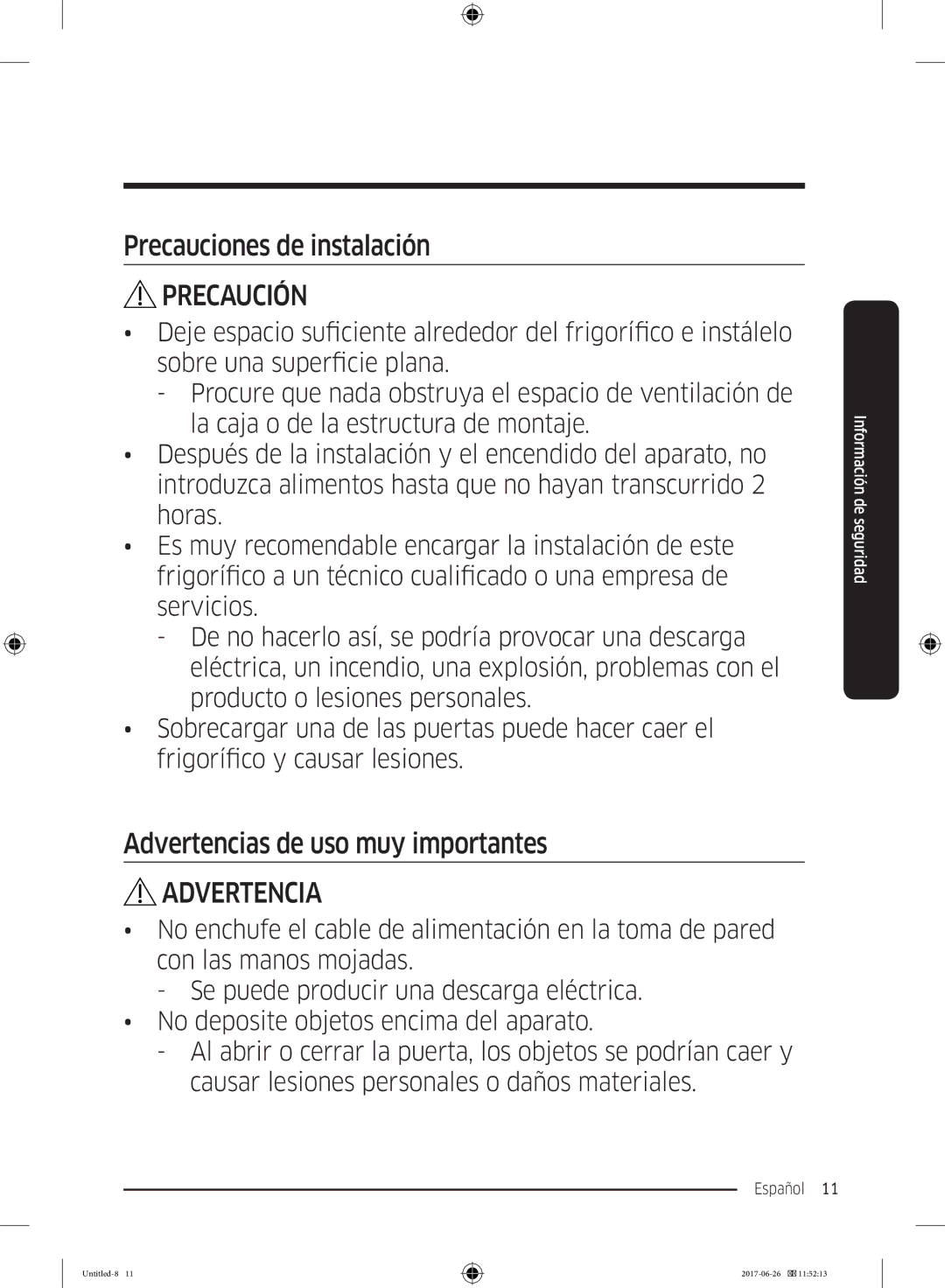 Samsung RT29K5030WW/ES, RT38K5535EF/ES, RT35K5430EF/ES Precauciones de instalación, Advertencias de uso muy importantes 