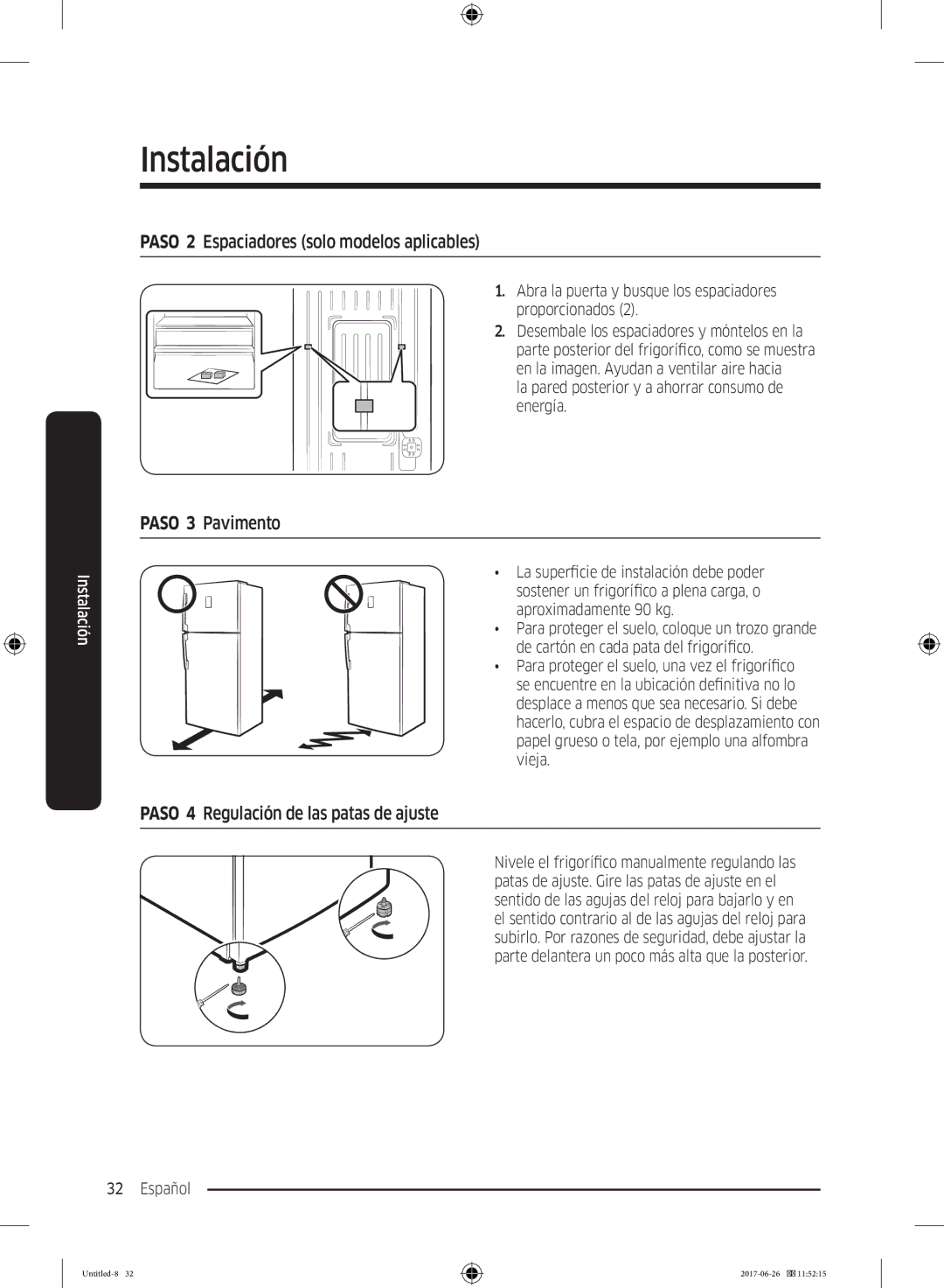 Samsung RT38K5530S8/ES manual Paso 2 Espaciadores solo modelos aplicables, Paso 4 Regulación de las patas de ajuste 