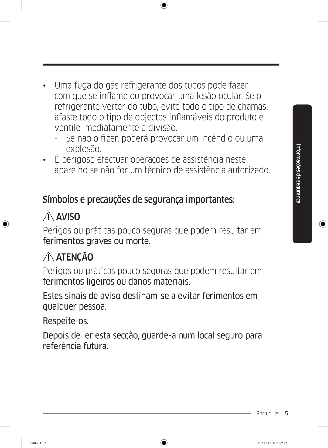 Samsung RT32K5035WW/ES, RT38K5535EF/ES, RT35K5430EF/ES manual Símbolos e precauções de segurança importantes, Atenção 