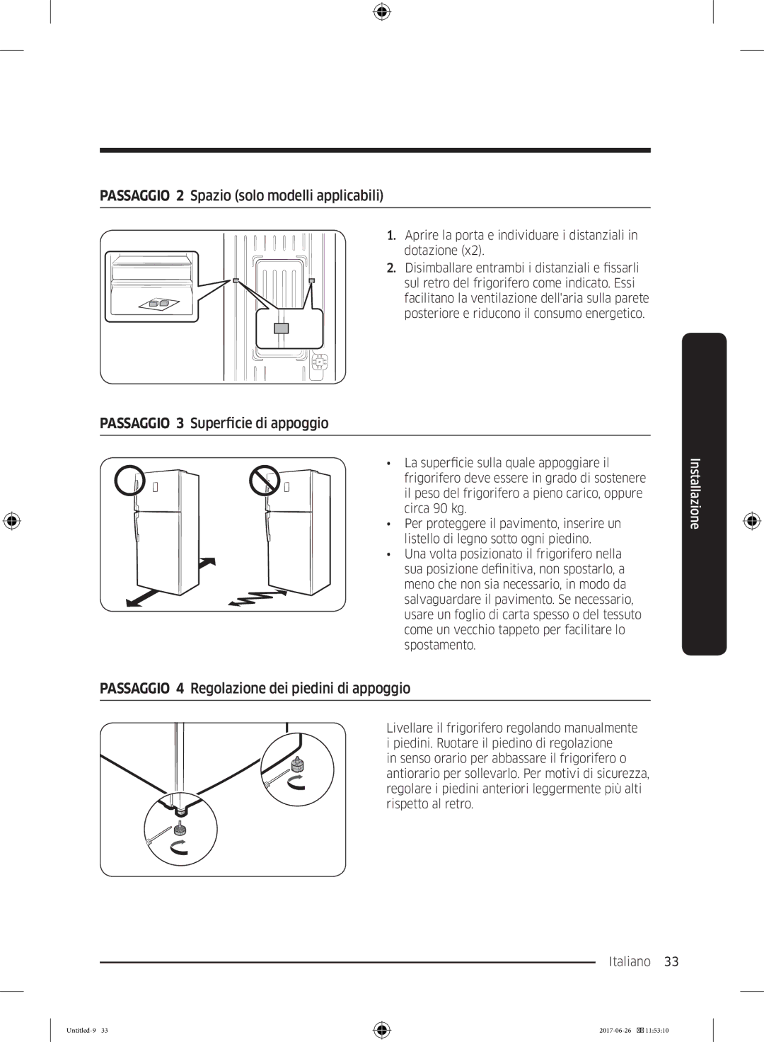 Samsung RT38K5530S9/ES, RT38K5535EF/ES Passaggio 2 Spazio solo modelli applicabili, Passaggio 3 Superficie di appoggio 