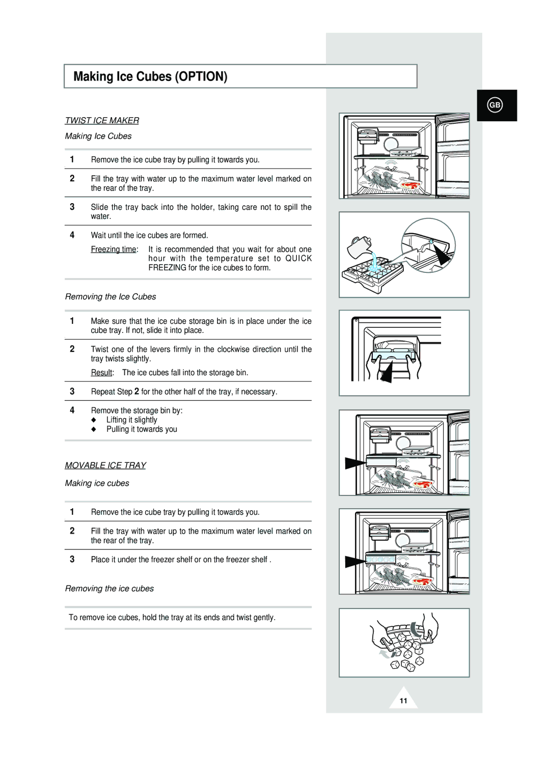 Samsung RT44MASM1/SAL, RT44MAMS1/XEF, RT44MASW1/XEF, RT44MASM1/XEF, RT44MAMS1/XET Making Ice Cubes Option, Twist ICE Maker 