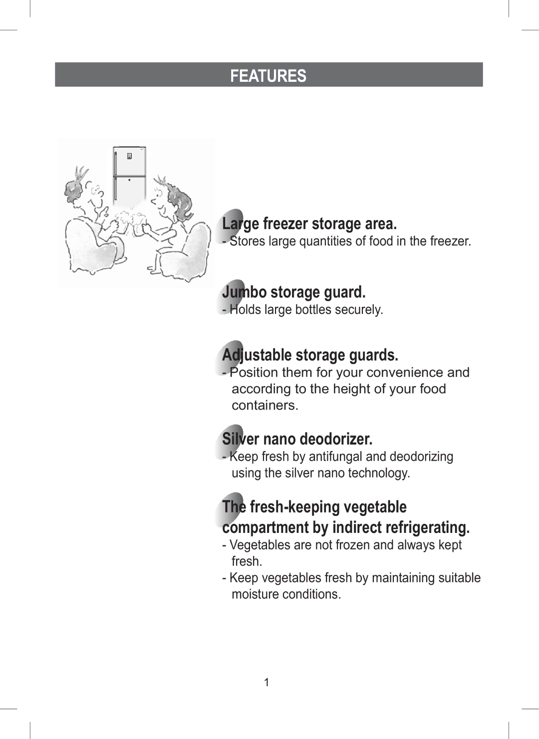 Samsung RT44MASW1/XEF, RT44MAMS1/XEF Features, Large freezer storage area, Jumbo storage guard, Adjustable storage guards 