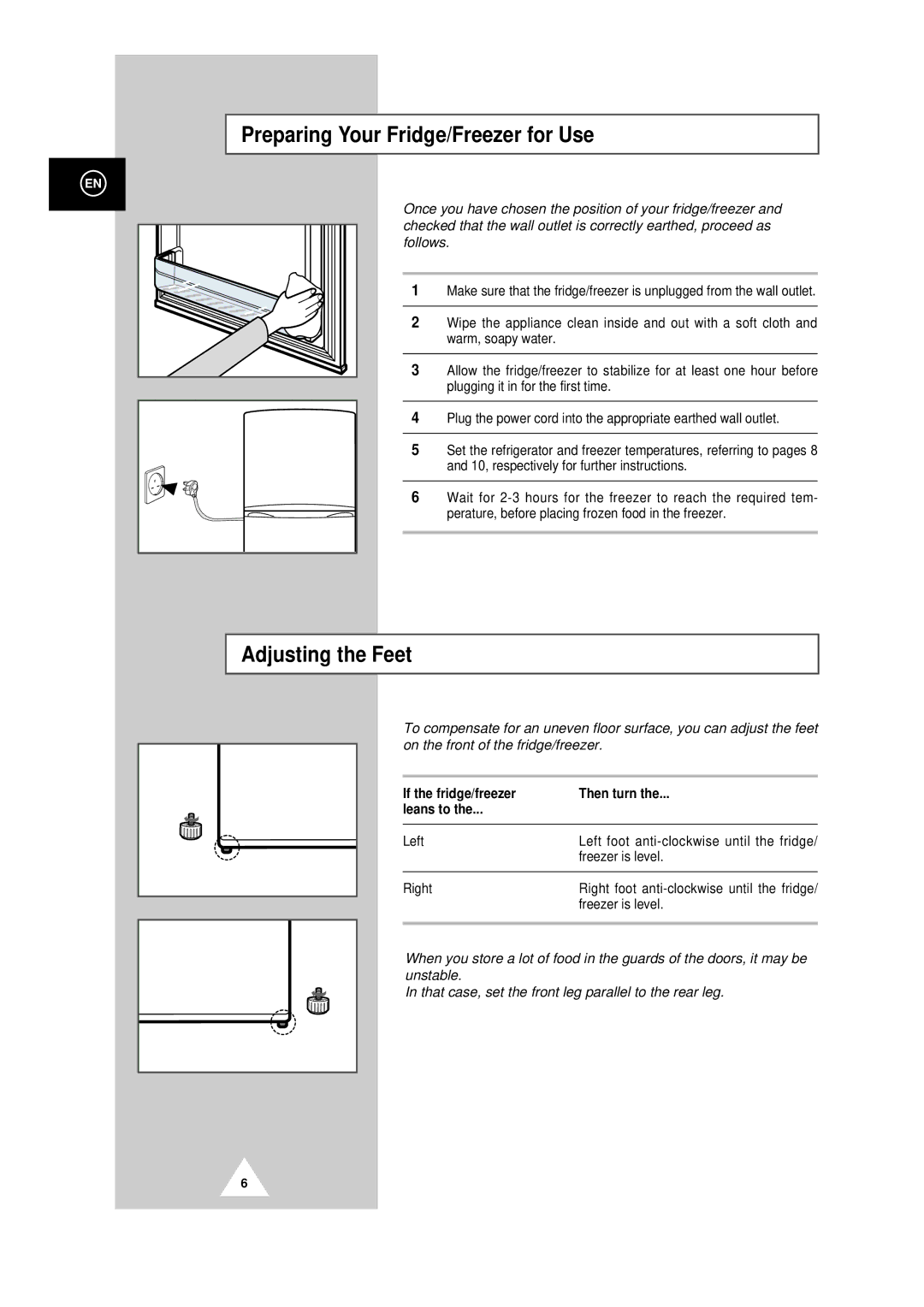 Samsung RT44MCSM1/XET Preparing Your Fridge/Freezer for Use, Adjusting the Feet, If the fridge/freezer Then turn Leans to 