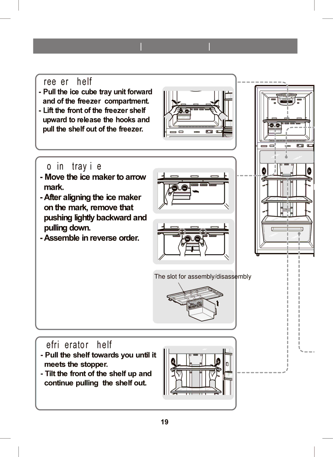 Samsung RT41M, RT45M, RT41E manual Removing Accessories, Freezer Shelf, Moving tray ice, Refrigerator Shelf  