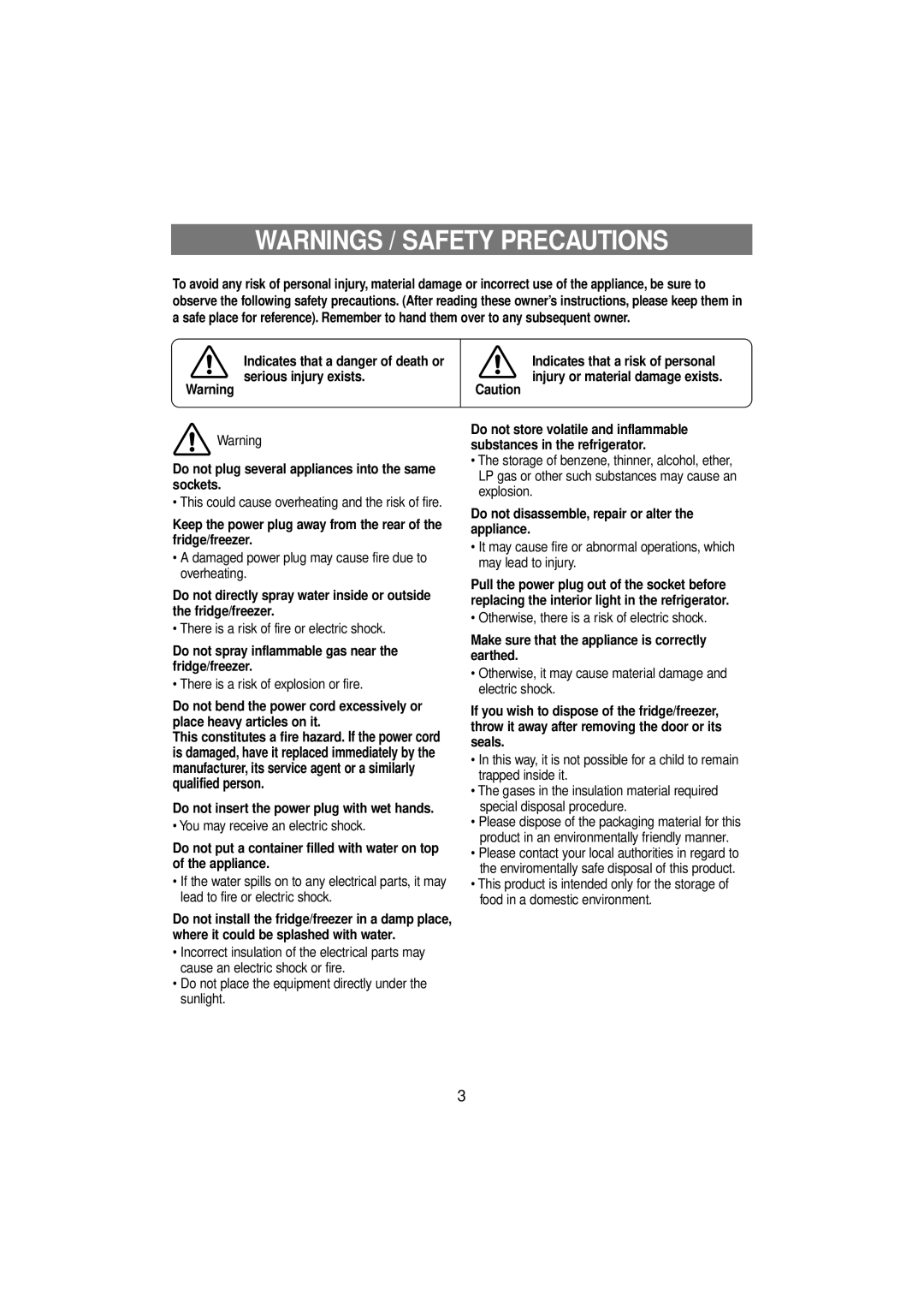 Samsung RT49EASM1/BUL Do not spray inflammable gas near the fridge/freezer, Do not insert the power plug with wet hands 