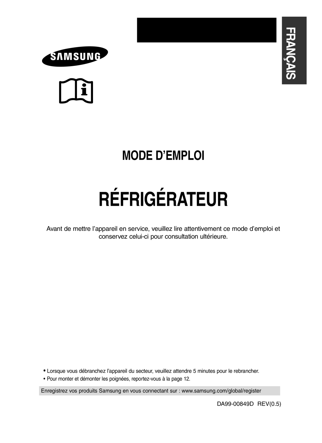 Samsung RT53EAMT1/XEU, RT49MASM1/XEF, RT49MASW1/XEF, RT49EASW1/XEF, RT49EASM1/XEF manual Réfrigérateur, Français 