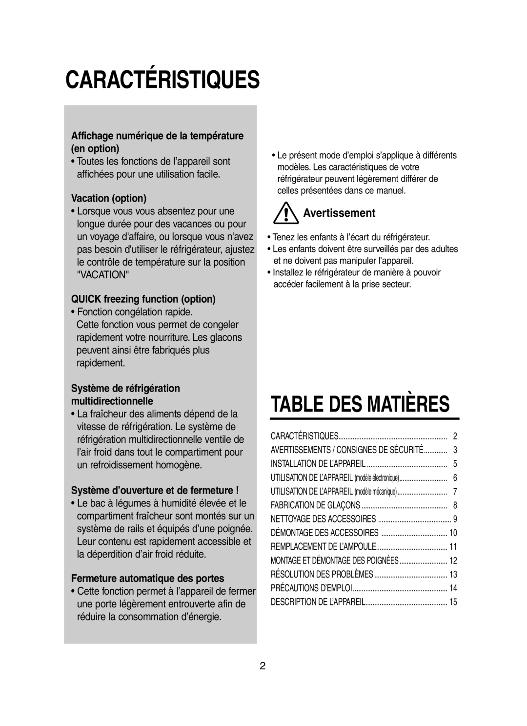 Samsung RT49MASW1/XEF Affichage numérique de la température en option, Vacation option, Quick freezing function option 