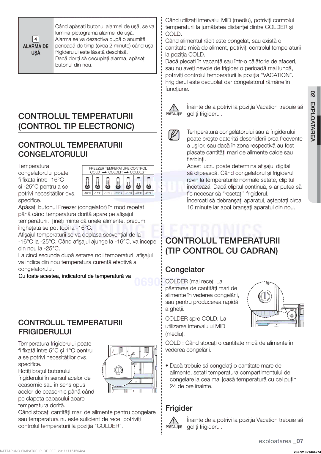 Samsung RT63PBSL1/XES, RT50FMSW1/XEF, RT59PMSW1/XEF, RT59PBPN1/XEF Fi schimbat Congelator se adapteaza la temperatura de noi 