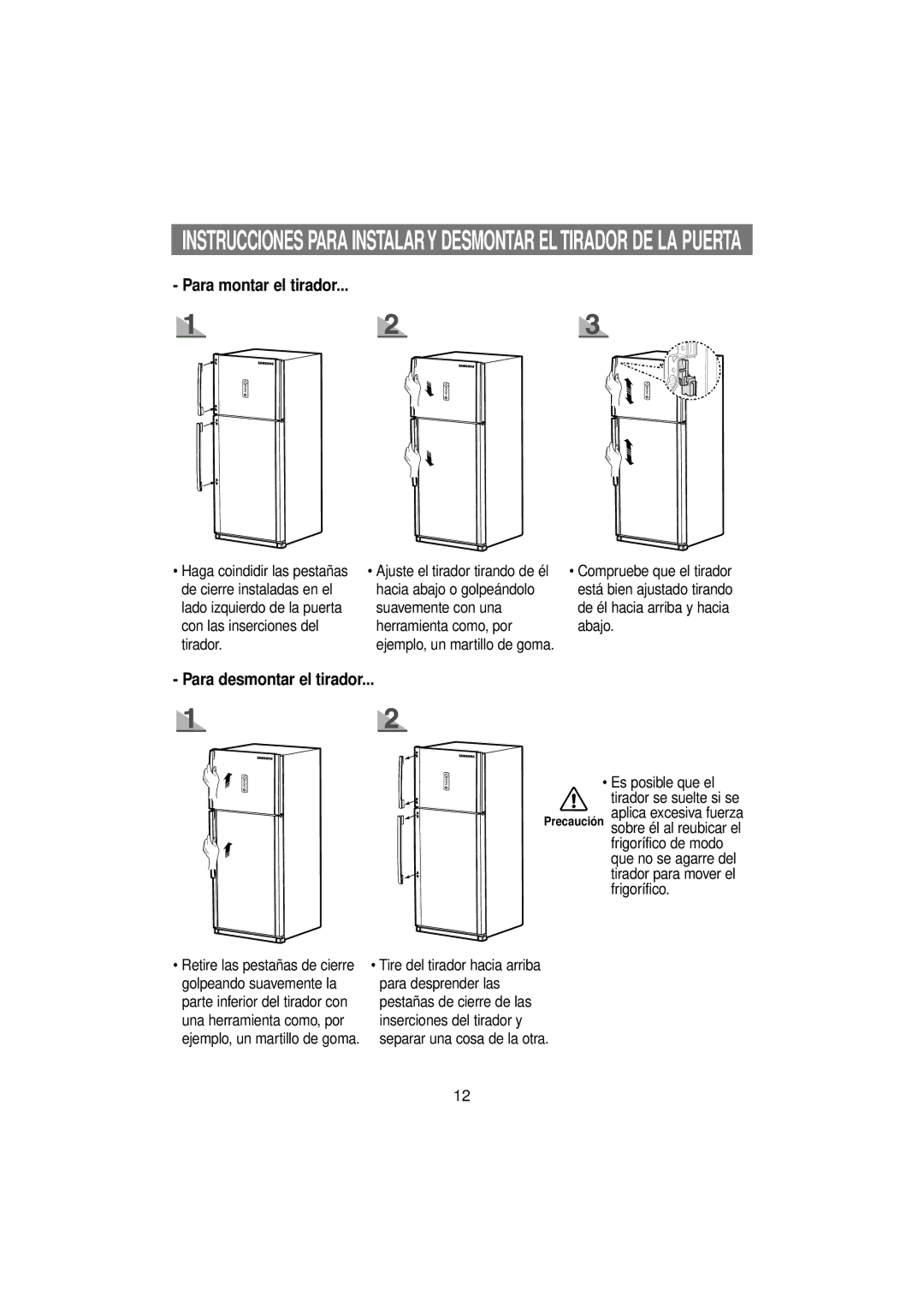 Samsung RT53EAMT1/XEF, RT53EAMT1/XES manual Para montar el tirador 