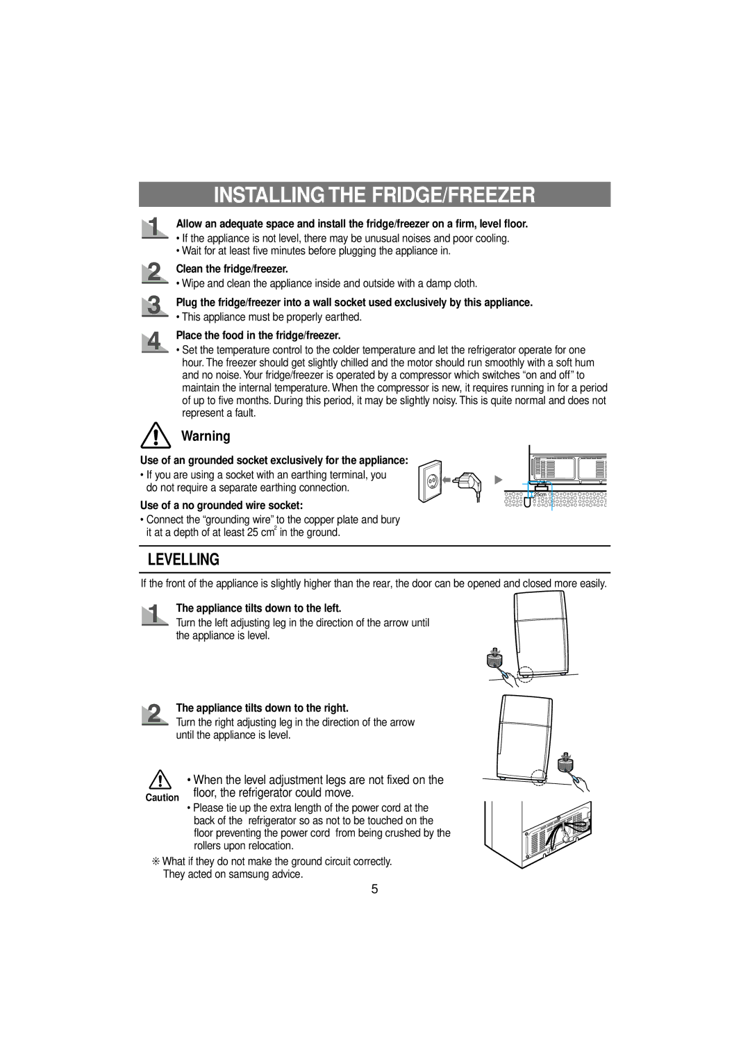 Samsung RT53EASW1/EUR, RT53EASM1/EUR manual Installing the FRIDGE/FREEZER, When the level adjustment legs are not fixed on 