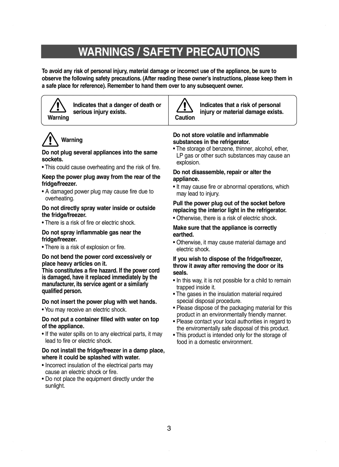 Samsung RT53EASM1/XEH Do not spray inflammable gas near the fridge/freezer, Do not insert the power plug with wet hands 