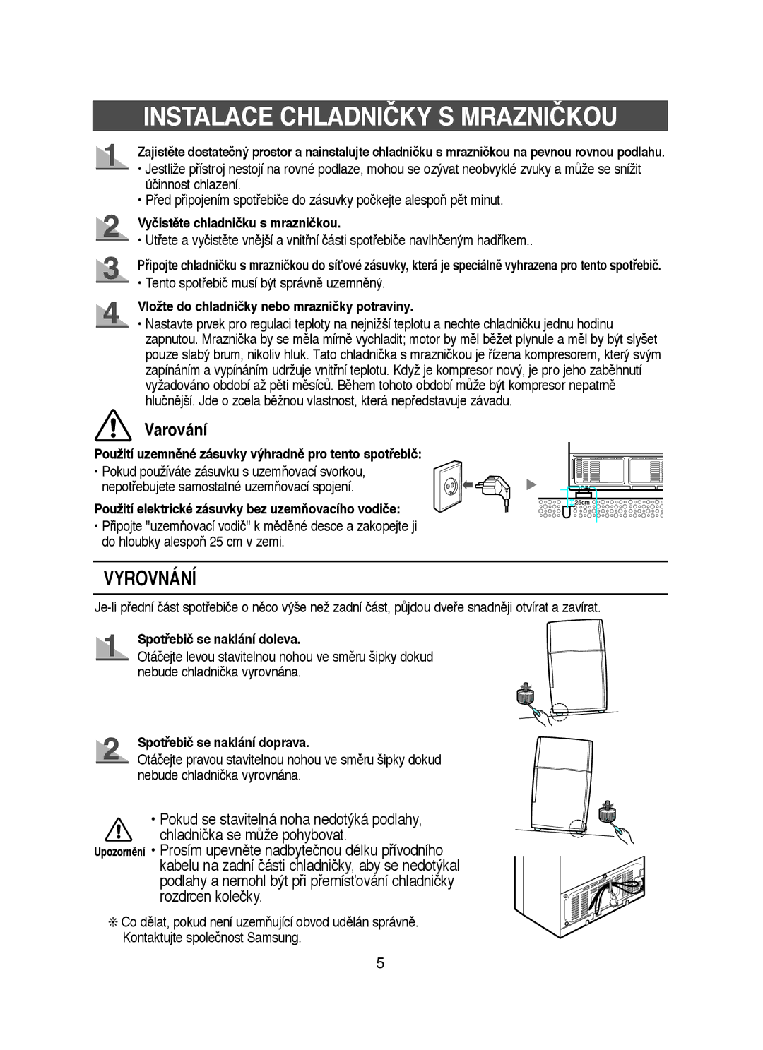 Samsung RT53EASM1/XEH manual Instalace Chladničky S Mrazničkou 