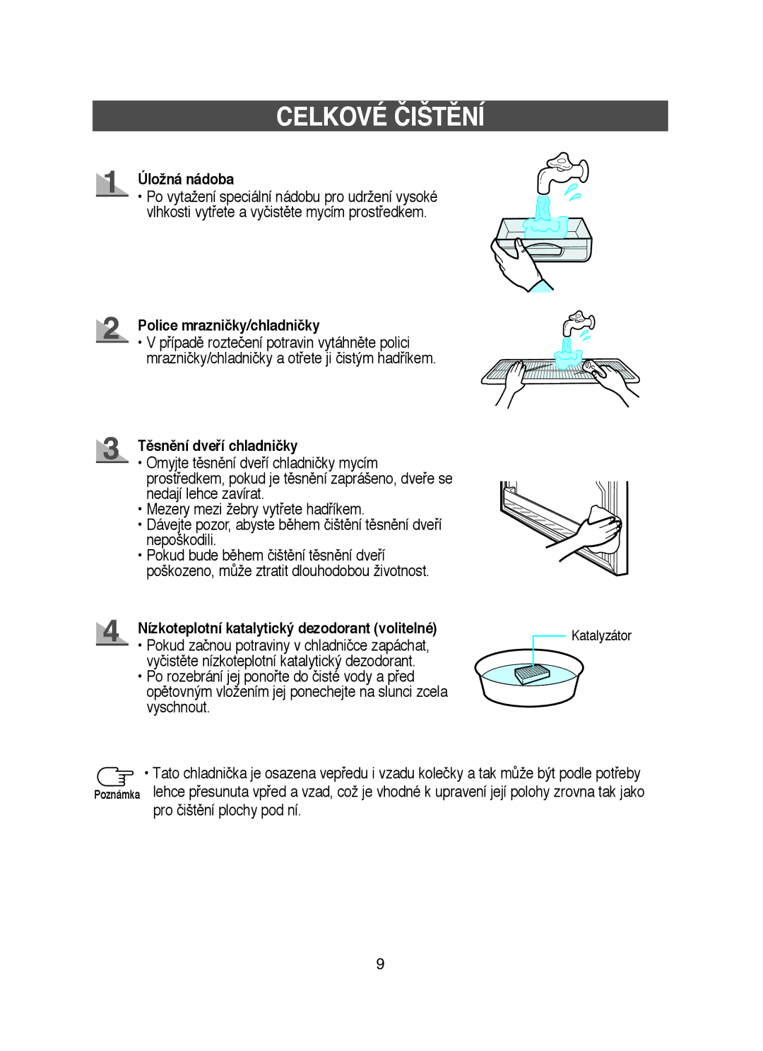 Samsung RT53EASM1/XEH manual Úložná nádoba, Police mrazničky/chladničky, Tûsnûní dveﬁí chladničky 