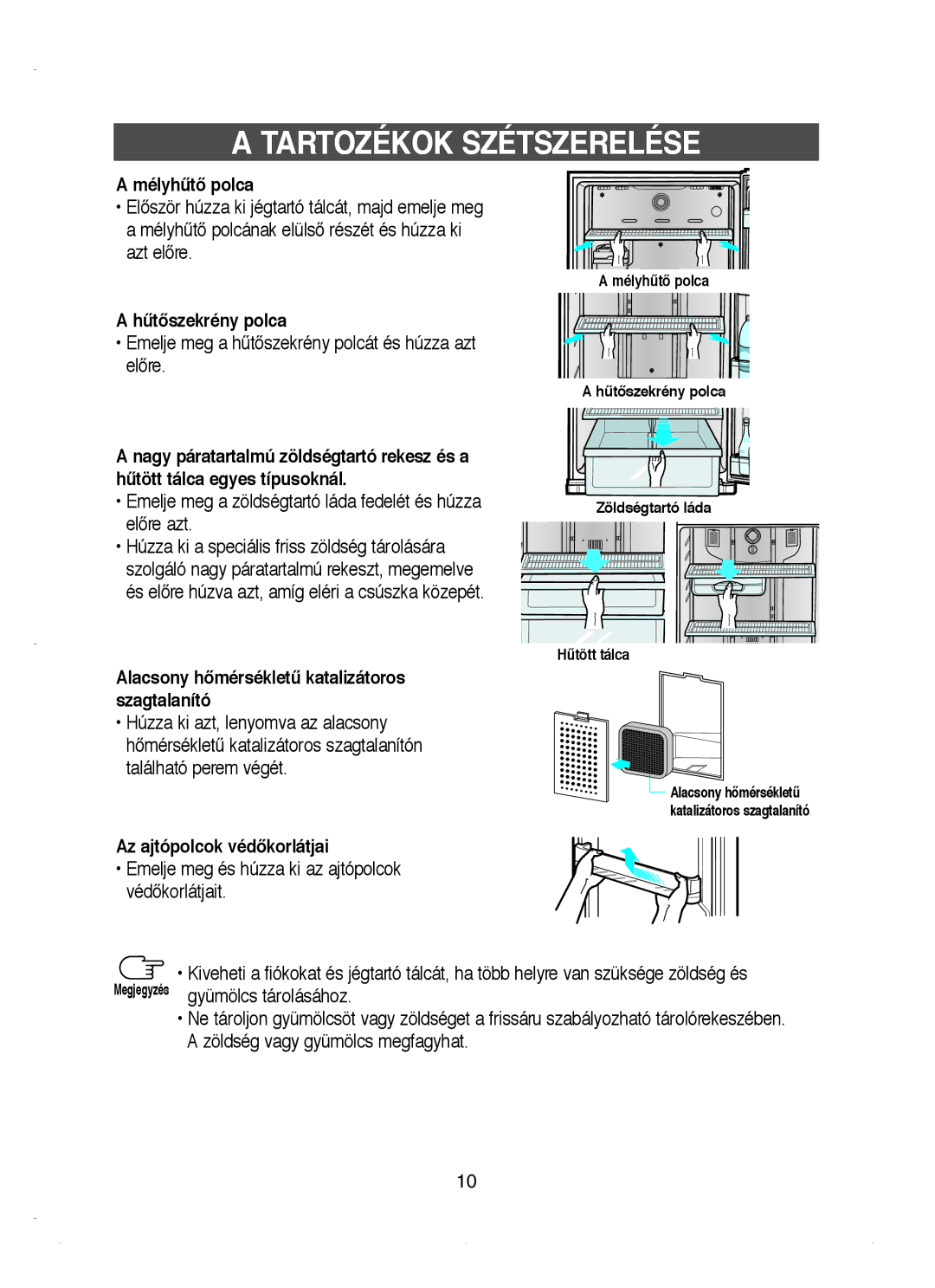 Samsung RT53EASM1/XEH manual Tartozékok Szétszerelése, MélyhtŒ polca, HtŒszekrény polca, Az ajtópolcok védŒkorlátjai 