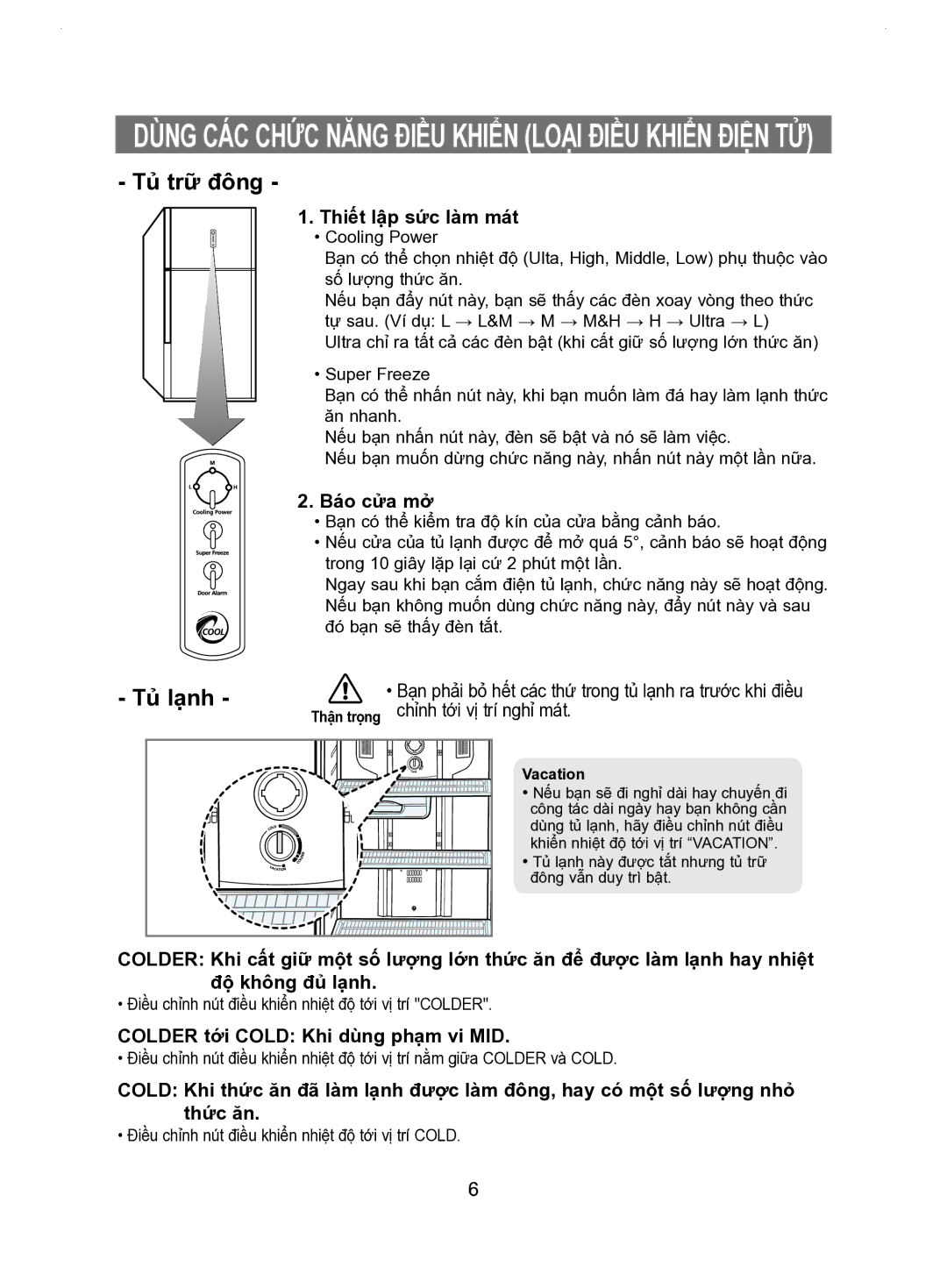 Samsung RT53EASM1/XSV manual Thiết lập sức làm mát, Báo cửa mở, Độ không đủ lạnh, Colder tới Cold Khi dùng phạm vi MID 