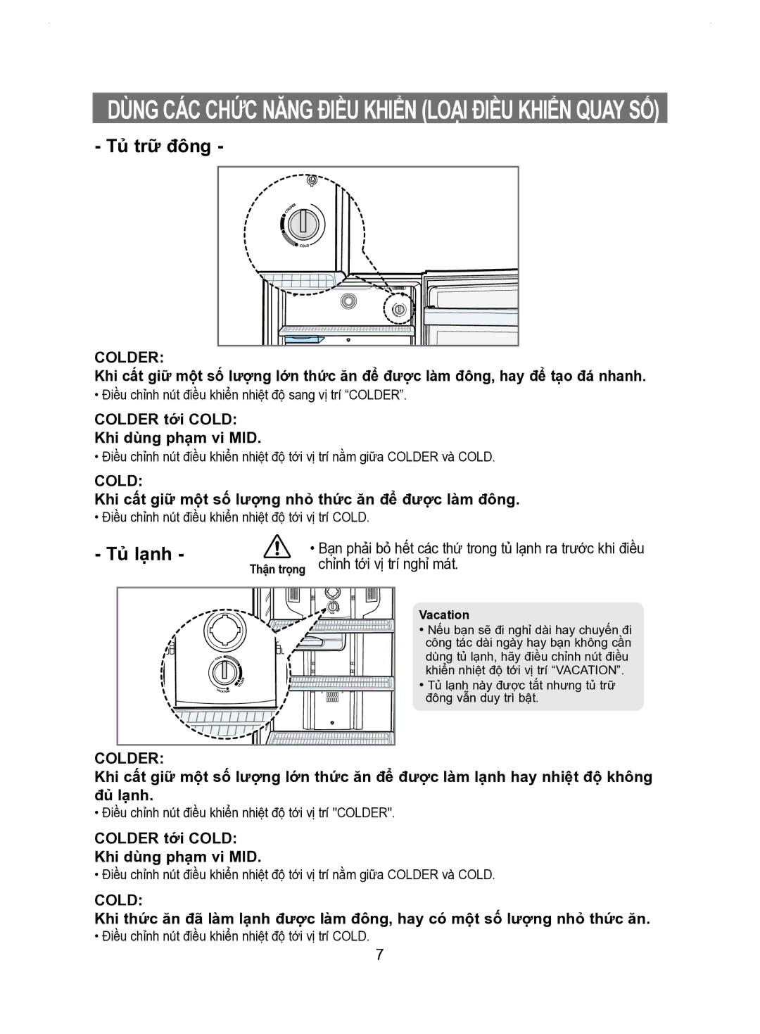 Samsung RT53EASM1/XSV manual Khi cất giữ một số lượng nhỏ thức ăn để được làm đông, Đủ lạnh 