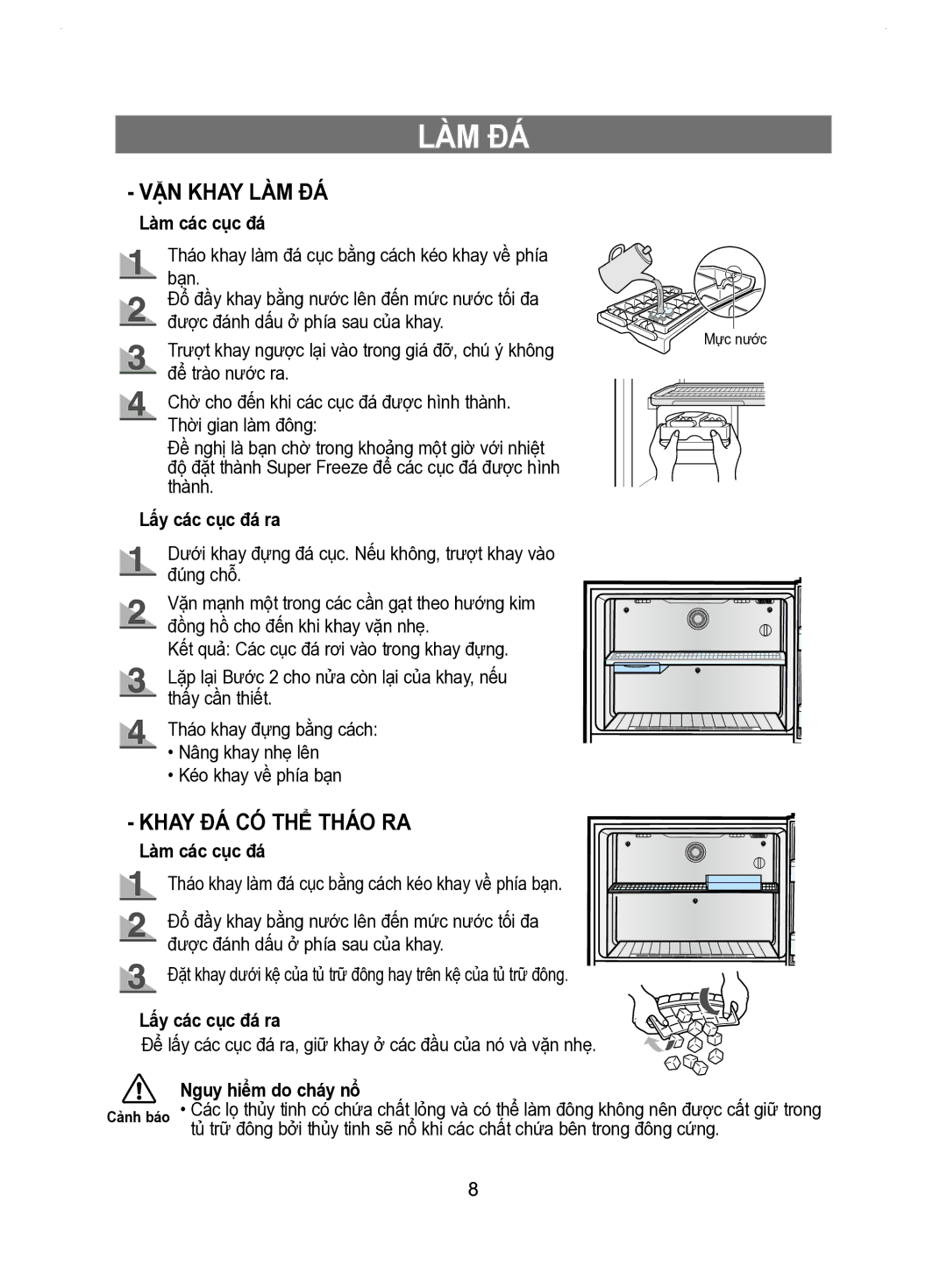 Samsung RT53EASM1/XSV manual Làm Đá, Làm các cục đá, Lấy các cục đá ra, Nguy hiểm do cháy nổ 