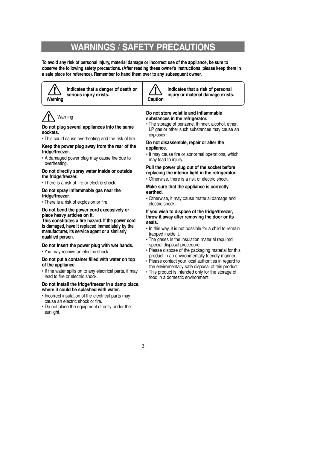 Samsung RT53EDSW1/SAL Do not spray inflammable gas near the fridge/freezer, Do not insert the power plug with wet hands 