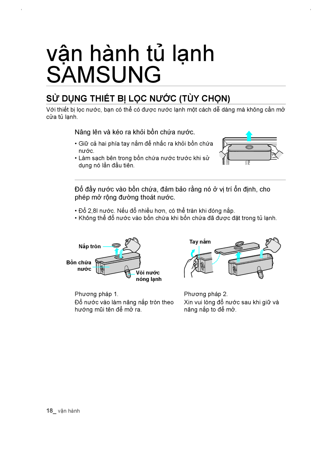 Samsung RT54EBPN1/XSV manual SỬ Dụng Thiết BỊ LỌC Nước TÙY Chọn, Nâng lên và kéo ra khỏi bồn chứa nước 