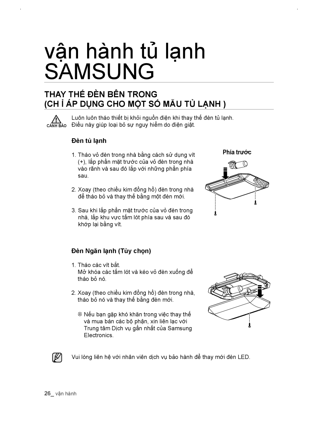 Samsung RT54EBPN1/XSV Thay THẾ ĐÈN BÊN Trong, Ch ỉ áp dụng cho một số mẫu tủ lạnh, Đèn tủ lạnh, Đèn Ngăn lạnh Tùy chọn 